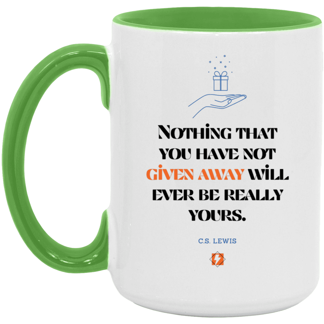 Ceramic Large Mug 15oz with inspiring Lewis quote: CS111 - Give away to possess it - Color: Navy White/Light Green