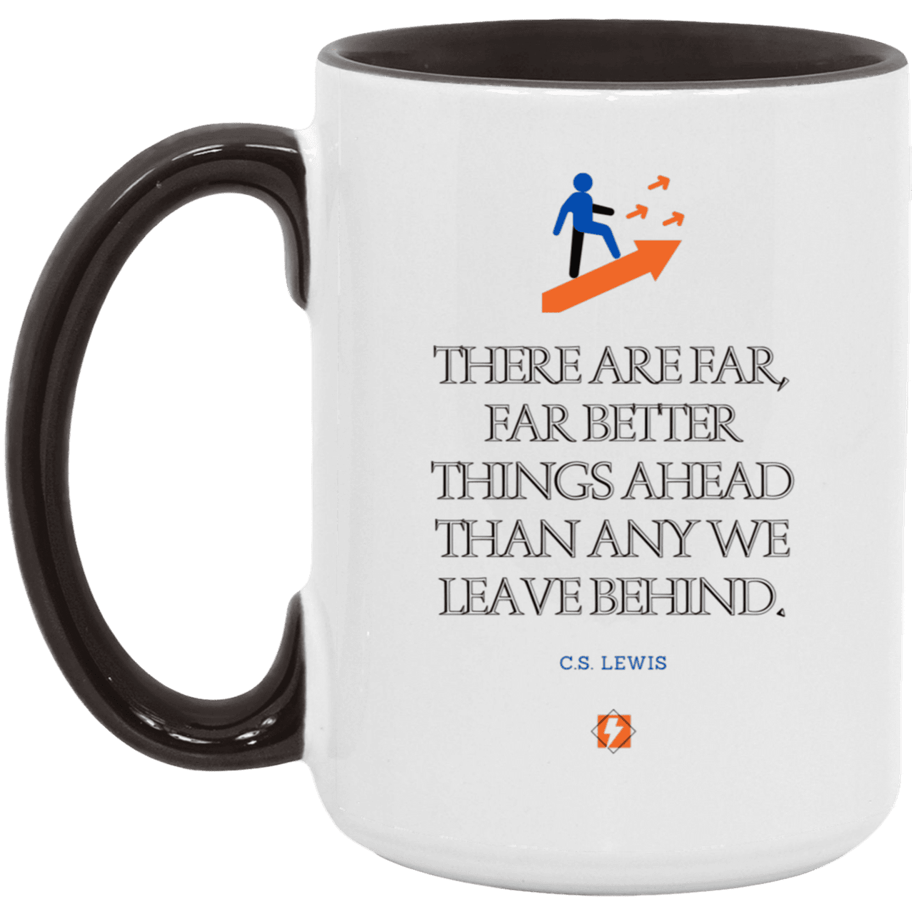 Ceramic Large Mug 15oz with inspiring Lewis quote: CS115 - Better things ahead than behind - Color: Navy White/Black