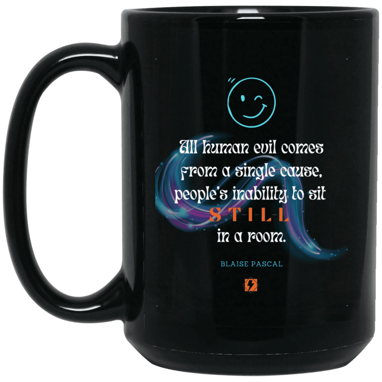 Ceramic Large Mug 15oz with inspiring Pascal quote: BP101 - Importance of keeping still - Color: Plain Black