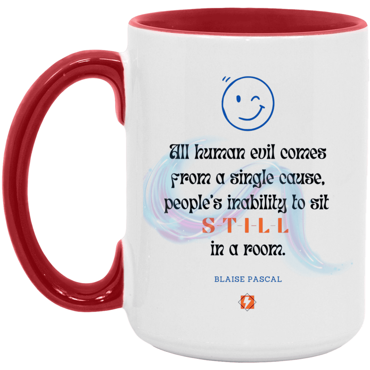 Ceramic Large Mug 15oz with inspiring Pascal quote: BP101 - Importance of keeping still - Color: White/Red