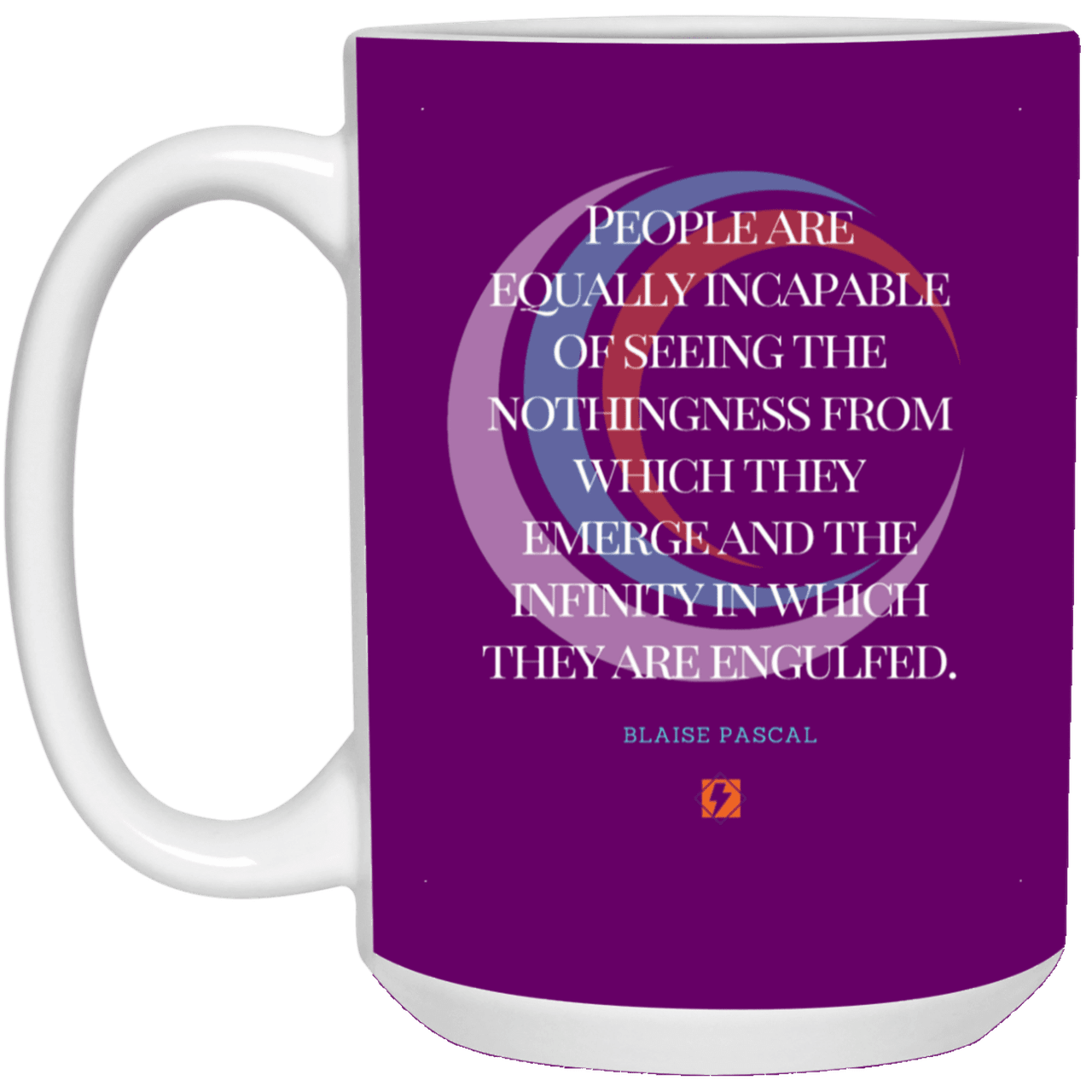 Ceramic Large Mug 15oz with inspiring Pascal quote: BP107 - One cannot square up nothingness and infinity - Color: Purple