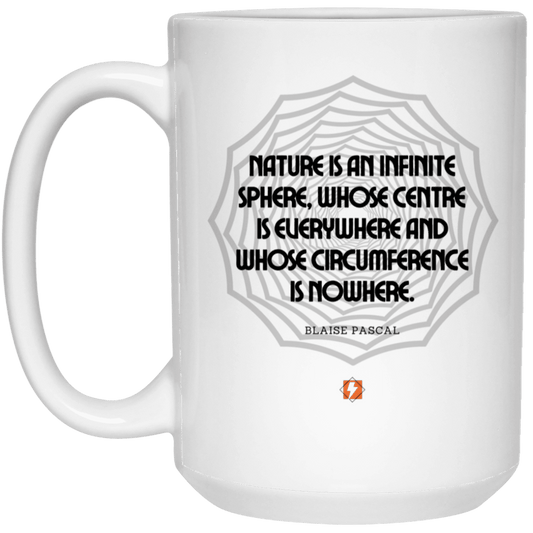 Ceramic Large Mug 15oz with inspiring Pascal quote: BP108 - Nature is unfathomable - Color: Plain White