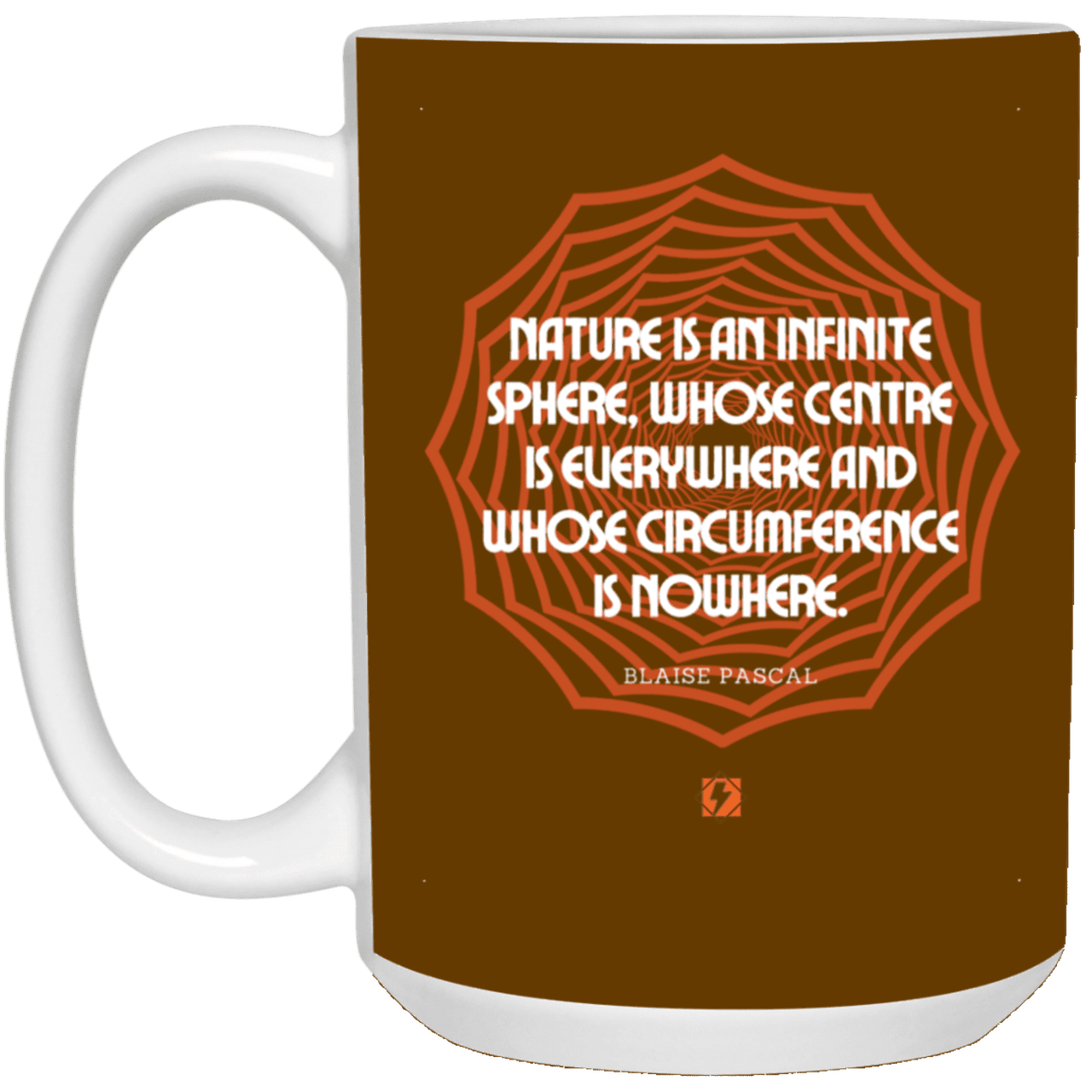 Ceramic Large Mug 15oz with inspiring Pascal quote: BP108 - Nature is unfathomable - Color: Brown