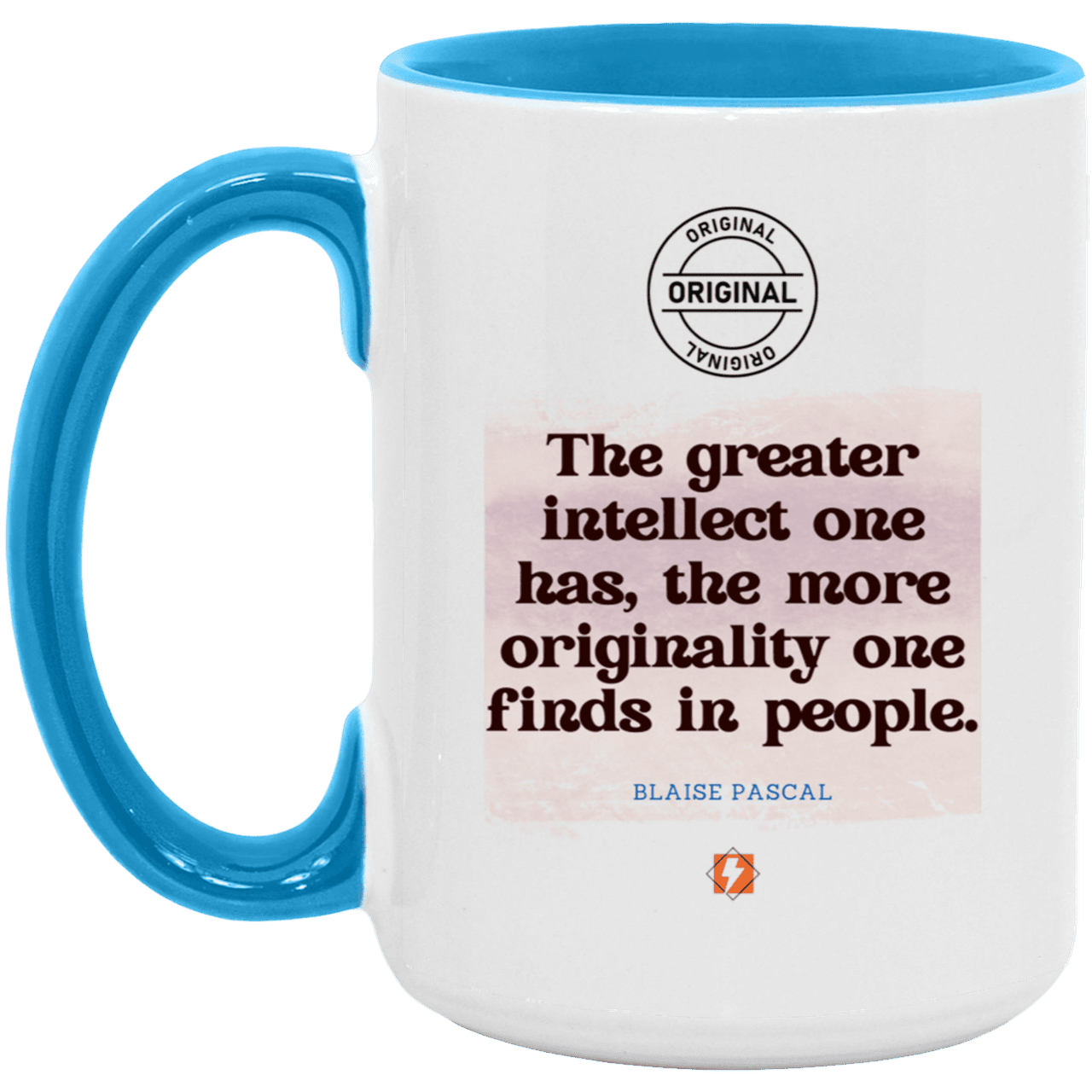 Ceramic Large Mug 15oz with inspiring Pascal quote: BP111 - Intelligence is in perceiving originality - Color: White/Light Blue