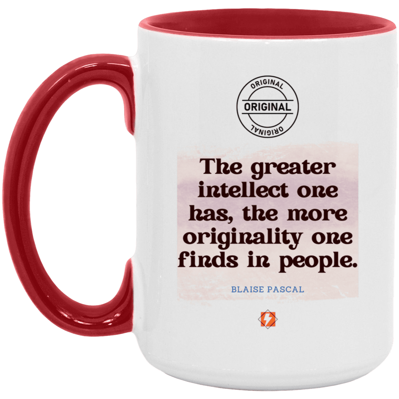 Ceramic Large Mug 15oz with inspiring Pascal quote: BP111 - Intelligence is in perceiving originality - Color: White/Red