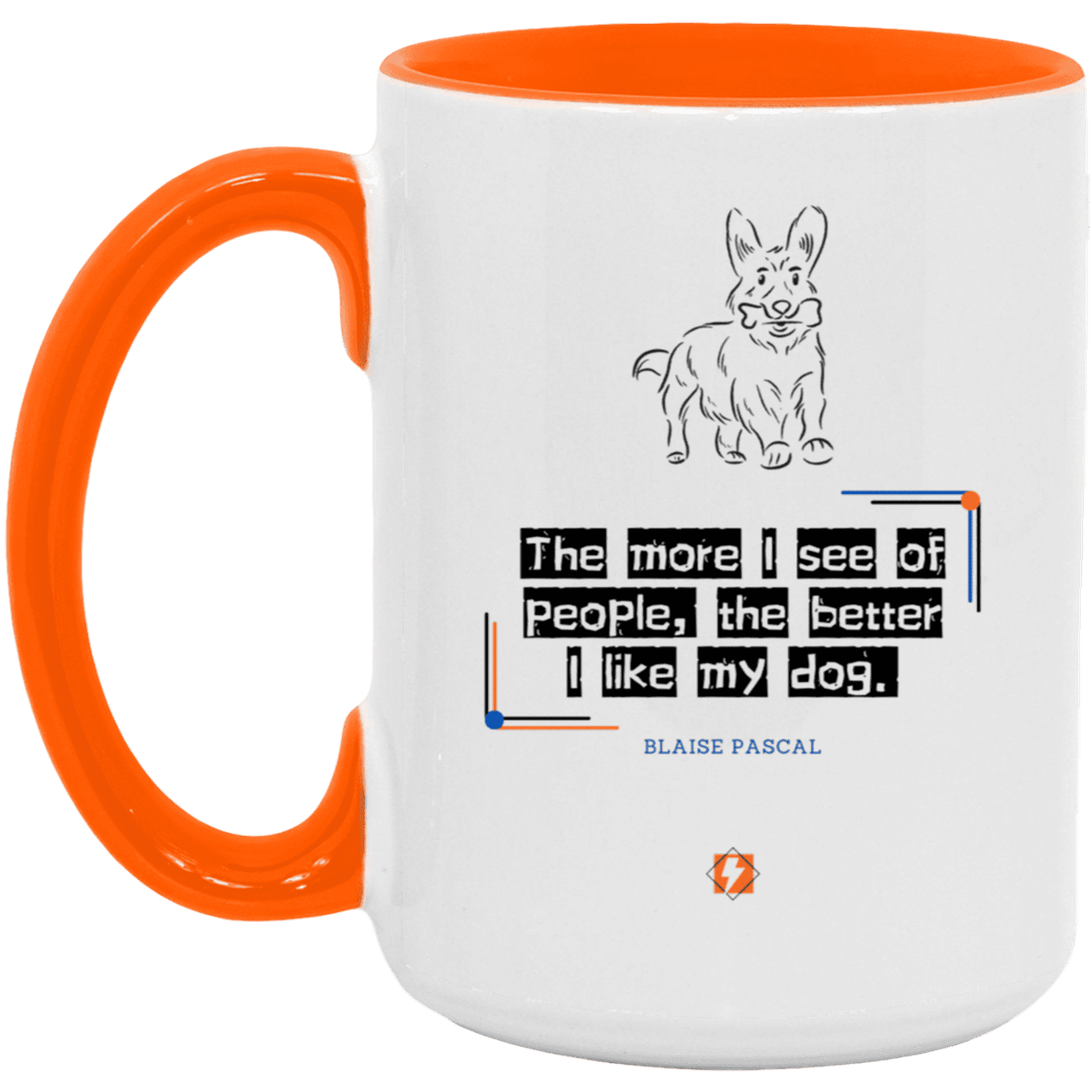 Ceramic Large Mug 15oz with inspiring Pascal quote: BP112 - People vs Pets - Color: White/Orange