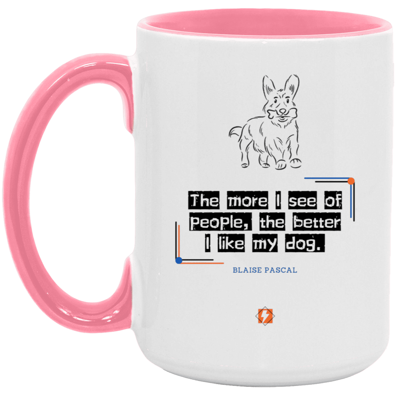 Ceramic Large Mug 15oz with inspiring Pascal quote: BP112 - People vs Pets - Color: White/Pink