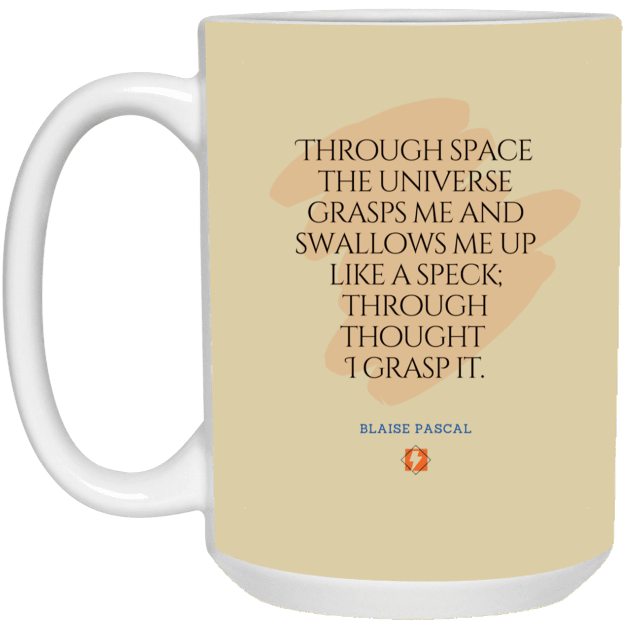 Ceramic Large Mug 15oz with inspiring Pascal quote: BP113 - Thought transcends space matter and time - Color: Tan