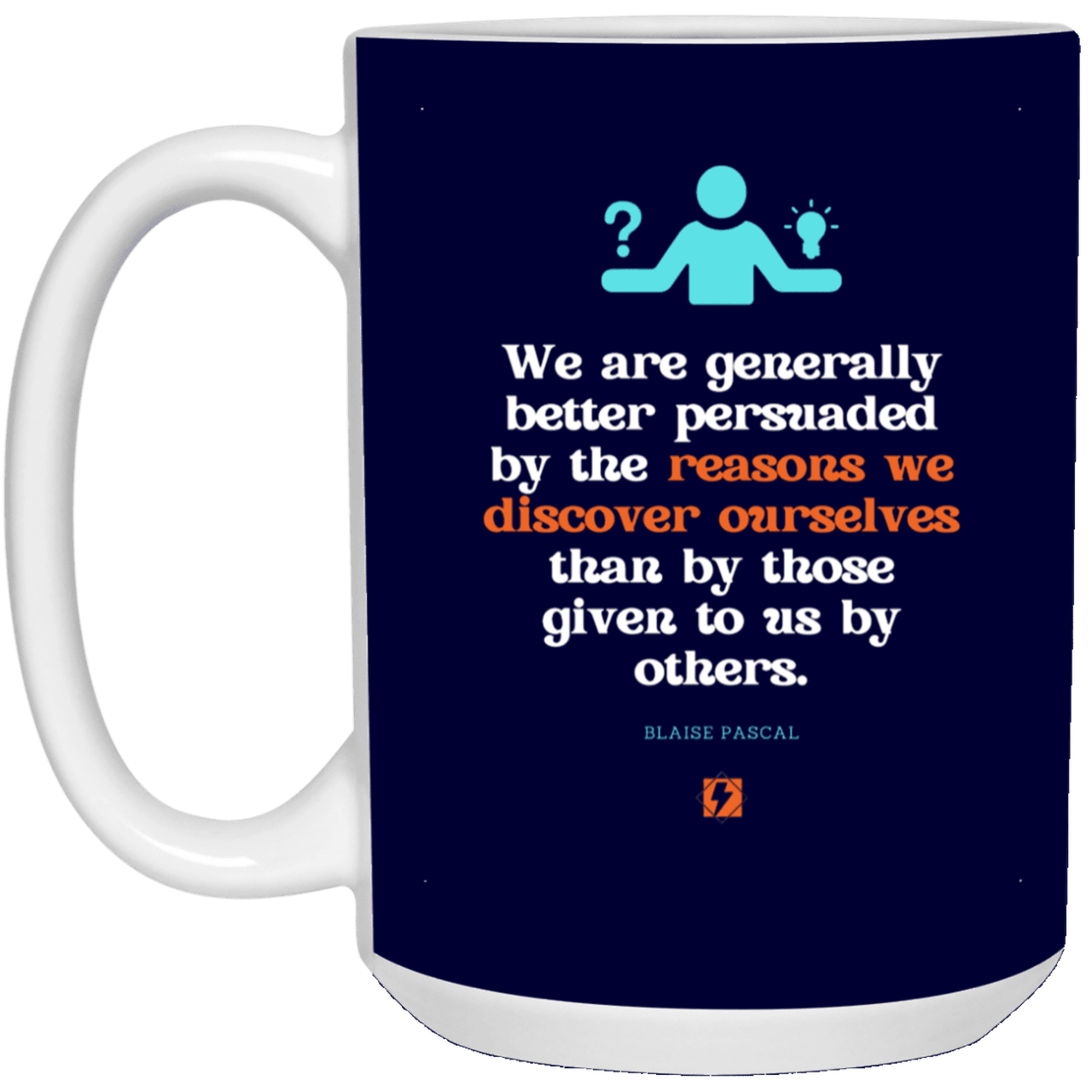 Ceramic Large Mug 15oz with inspiring Pascal quote: BP115 - The path of persuation involves self-discovery - Color: Navy