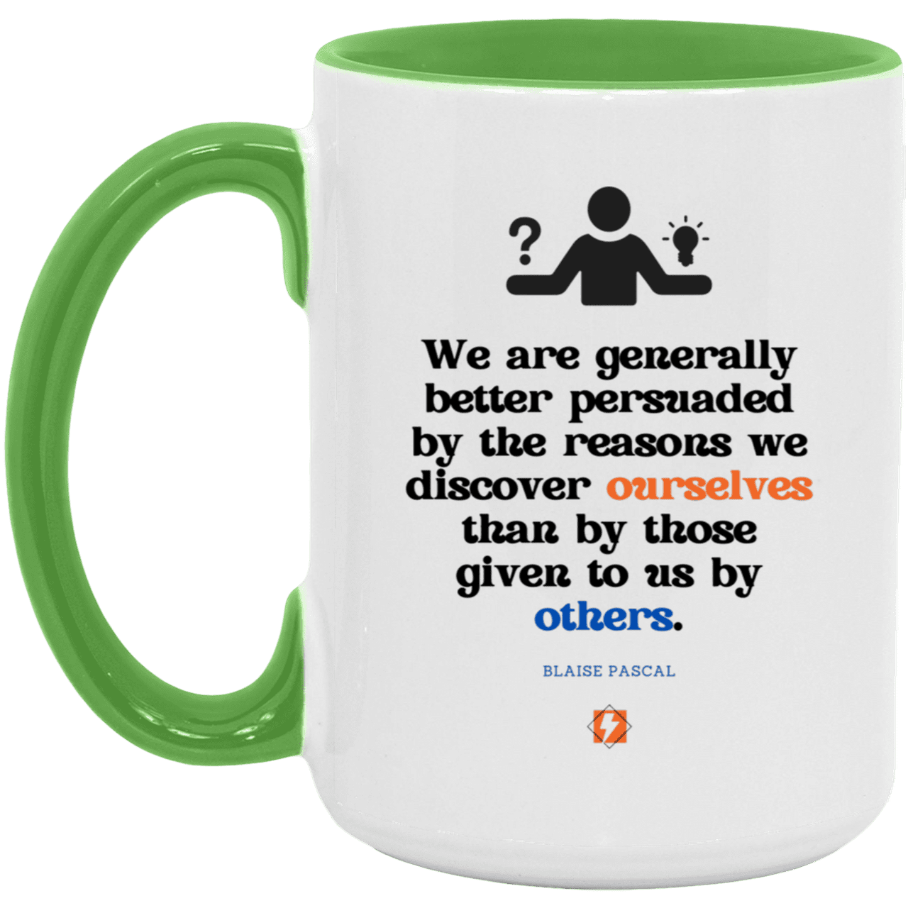 Ceramic Large Mug 15oz with inspiring Pascal quote: BP115 - The path of persuation involves self-discovery - Color: White/Light Green