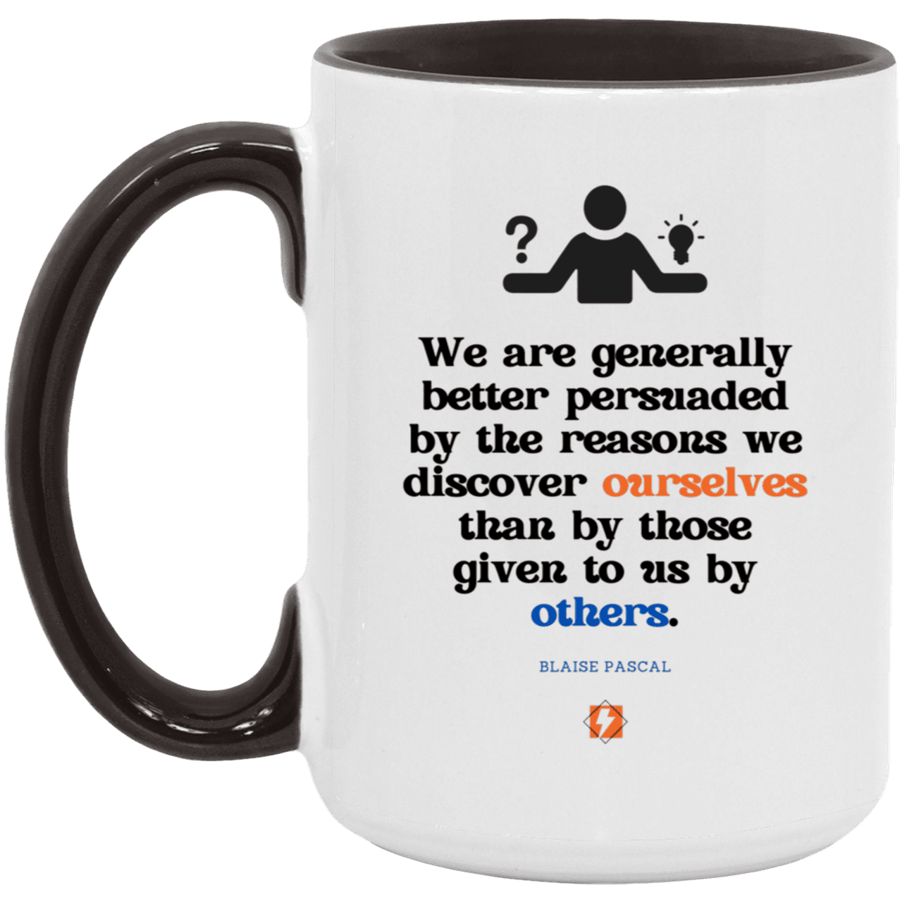 Ceramic Large Mug 15oz with inspiring Pascal quote: BP115 - The path of persuation involves self-discovery - Color: White/Black