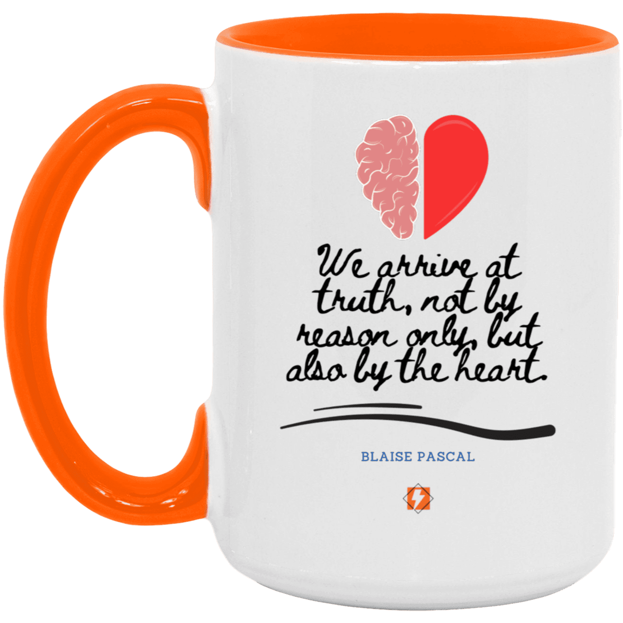 Ceramic Large Mug 15oz with inspiring Pascal quote: BP116 - Truth requires both the head and the heart - Color: White/Orange