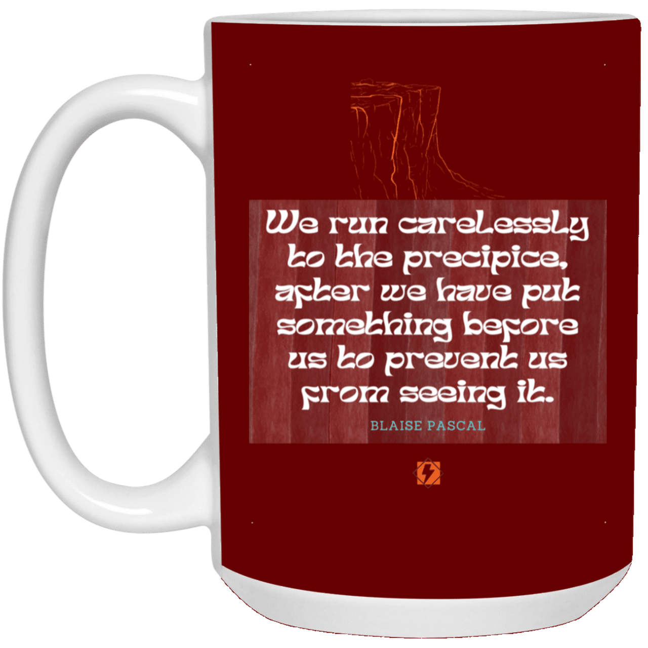 Ceramic Large Mug 15oz with inspiring Pascal quote: BP117 - Making assumptions carry risks - Color: Maroon