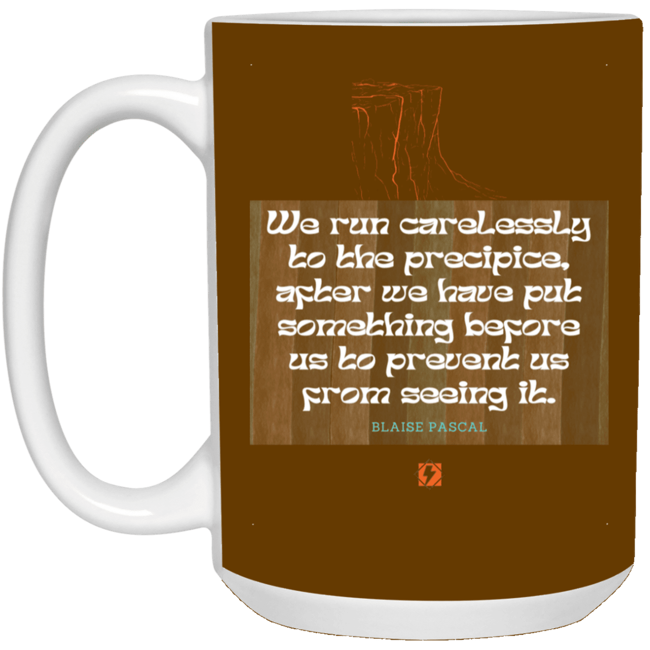 Ceramic Large Mug 15oz with inspiring Pascal quote: BP117 - Making assumptions carry risks - Color: Brown