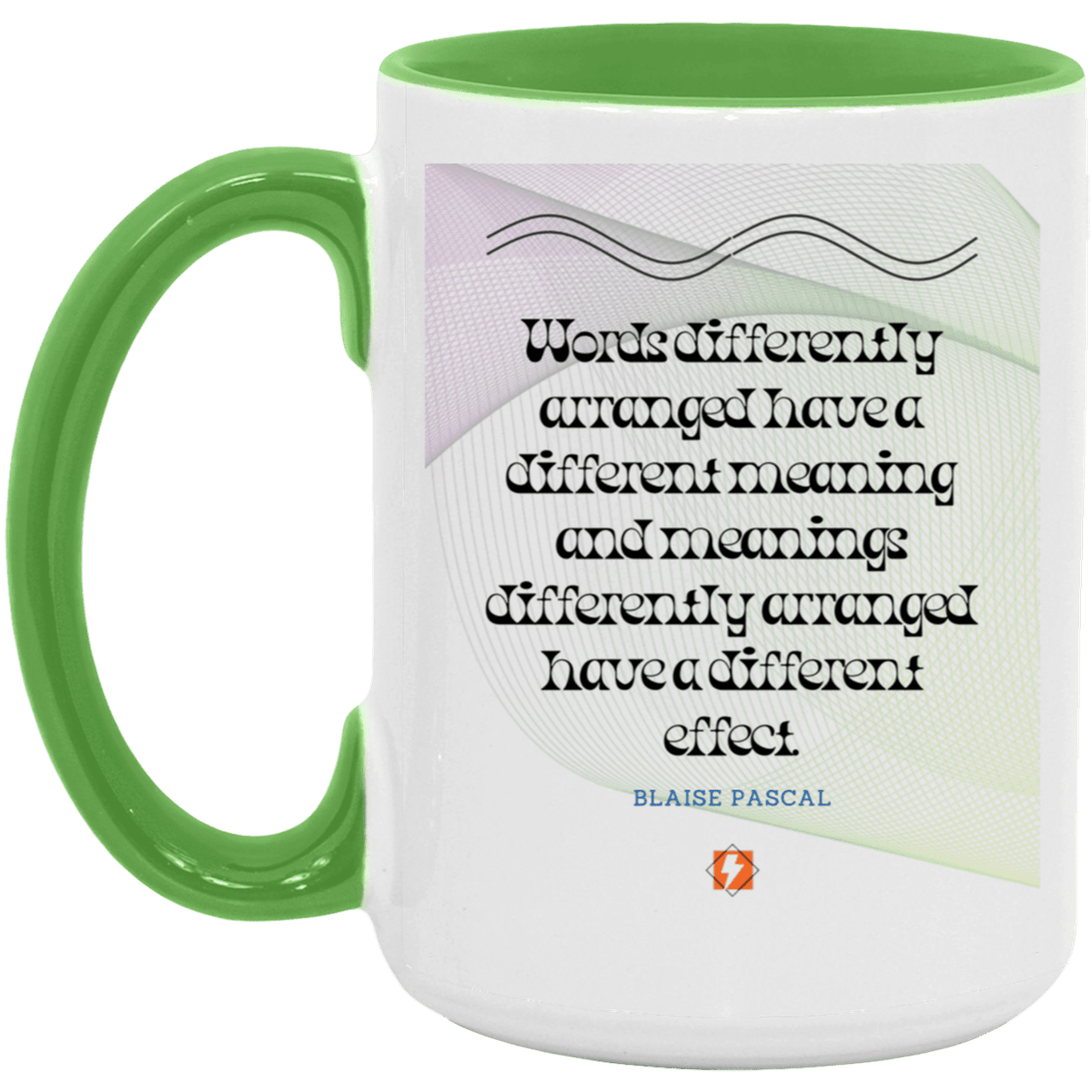 Ceramic Large Mug 15oz with inspiring Pascal quote: BP119 - Be careful with words - Color: White/Light Green