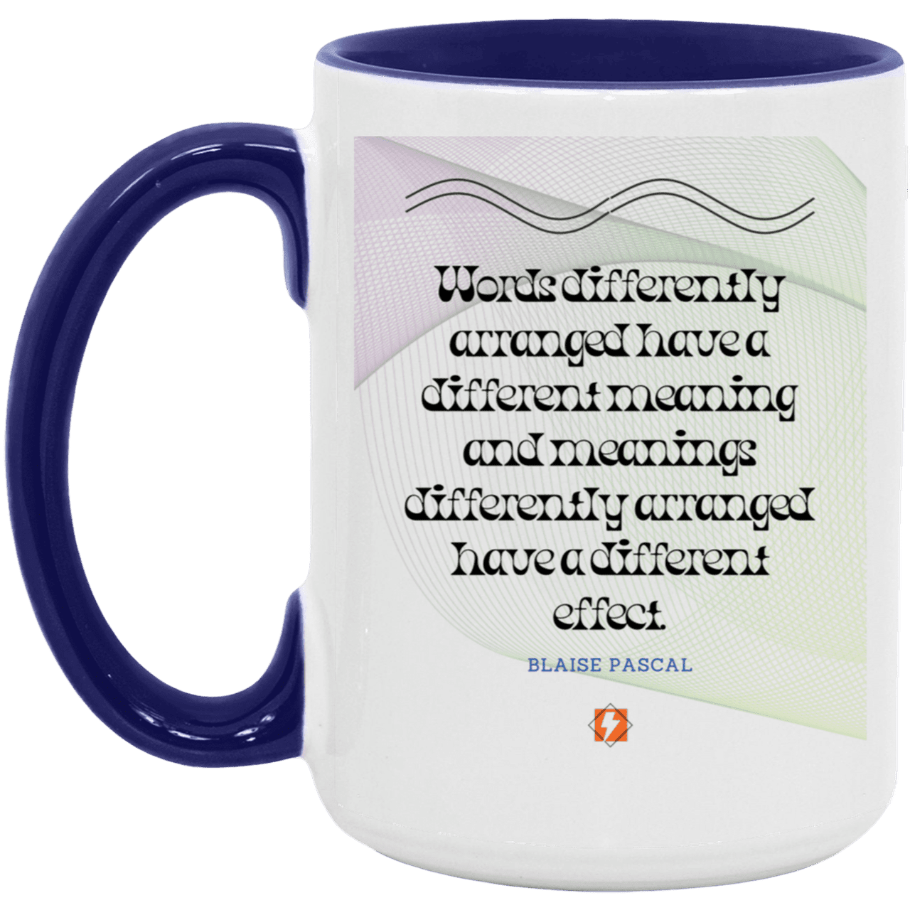 Ceramic Large Mug 15oz with inspiring Pascal quote: BP119 - Be careful with words - Color: White/Midnight Blue