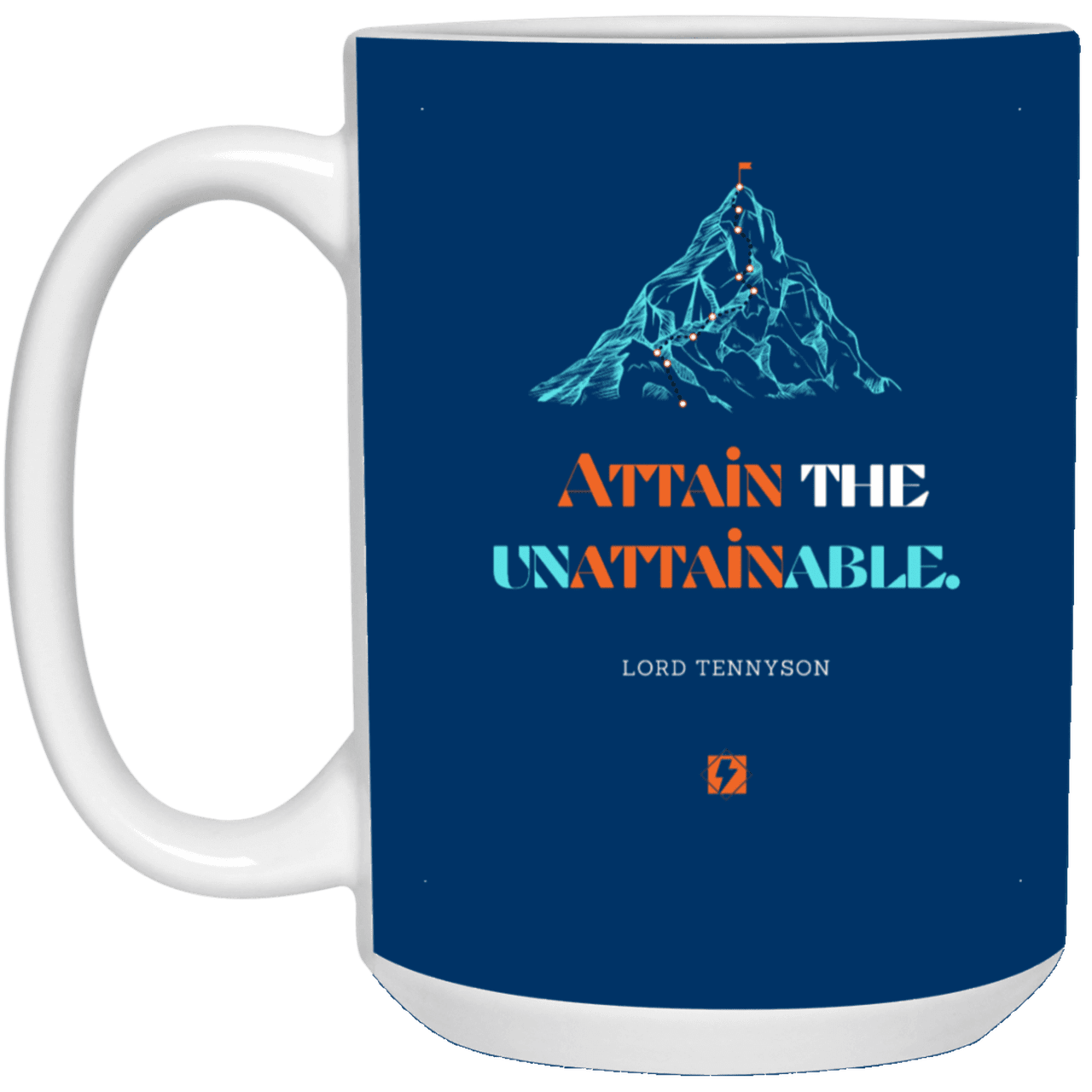 Ceramic Large Mug 15oz with inspiring Tennyson quote: LT101 - Nothing unattainable as such - Color: Royal