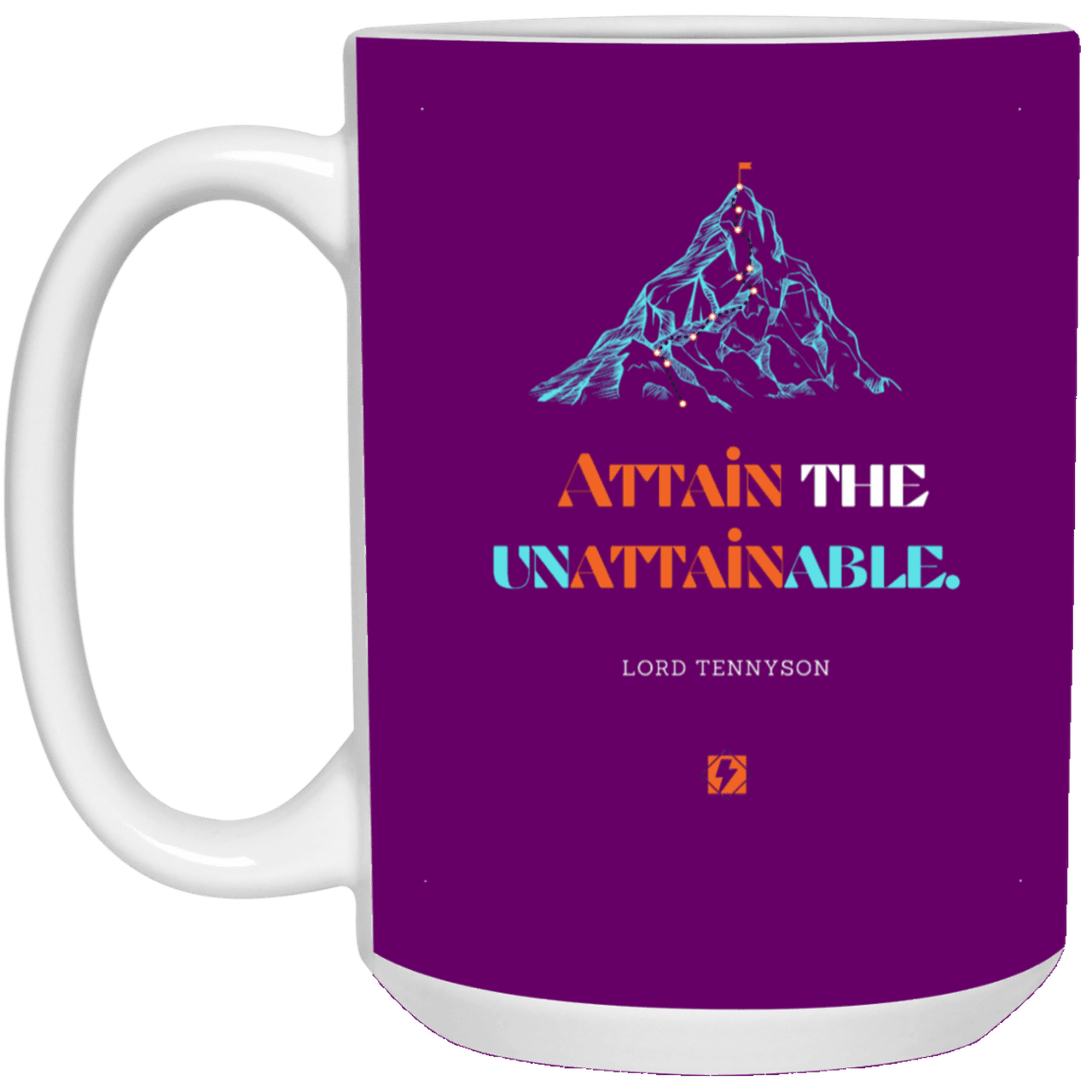 Ceramic Large Mug 15oz with inspiring Tennyson quote: LT101 - Nothing unattainable as such - Color: Purple