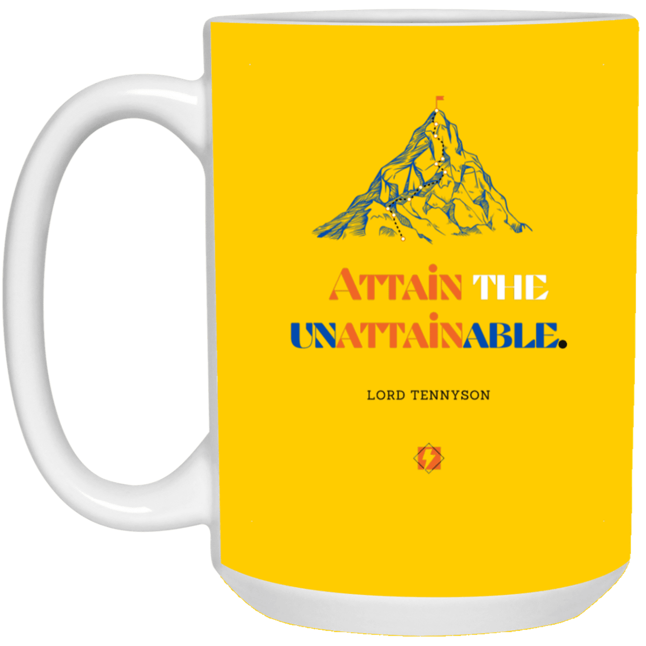 Ceramic Large Mug 15oz with inspiring Tennyson quote: LT101 - Nothing unattainable as such - Color: Athletic Gold