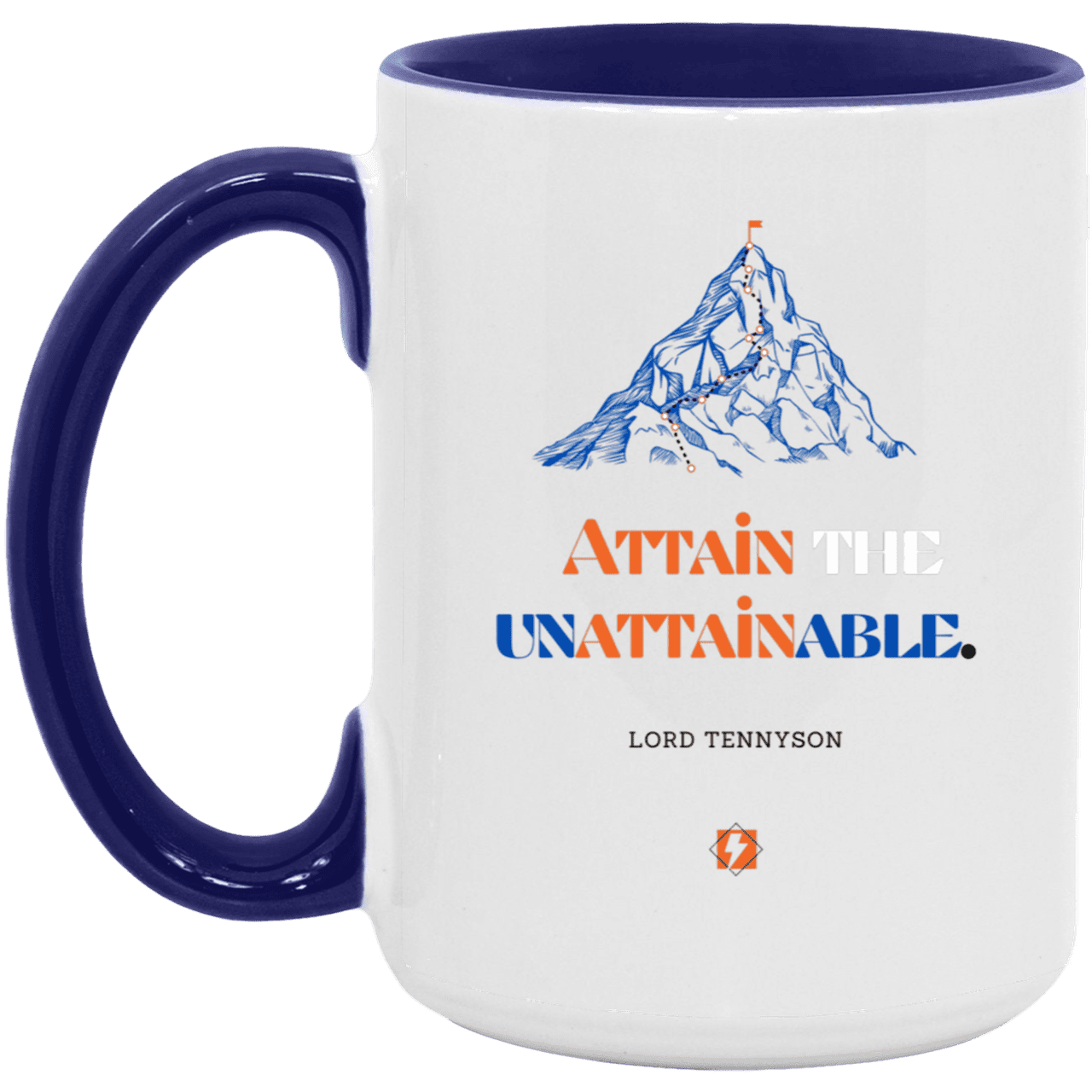 Ceramic Large Mug 15oz with inspiring Tennyson quote: LT101 - Nothing unattainable as such - Color: White/Midnight Blue