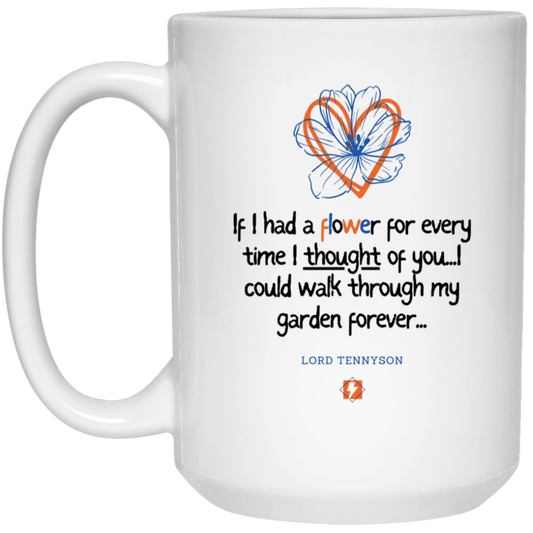 Ceramic Large Mug 15oz with inspiring Tennyson quote: LT104 - Thinking of you - Color: Plain White