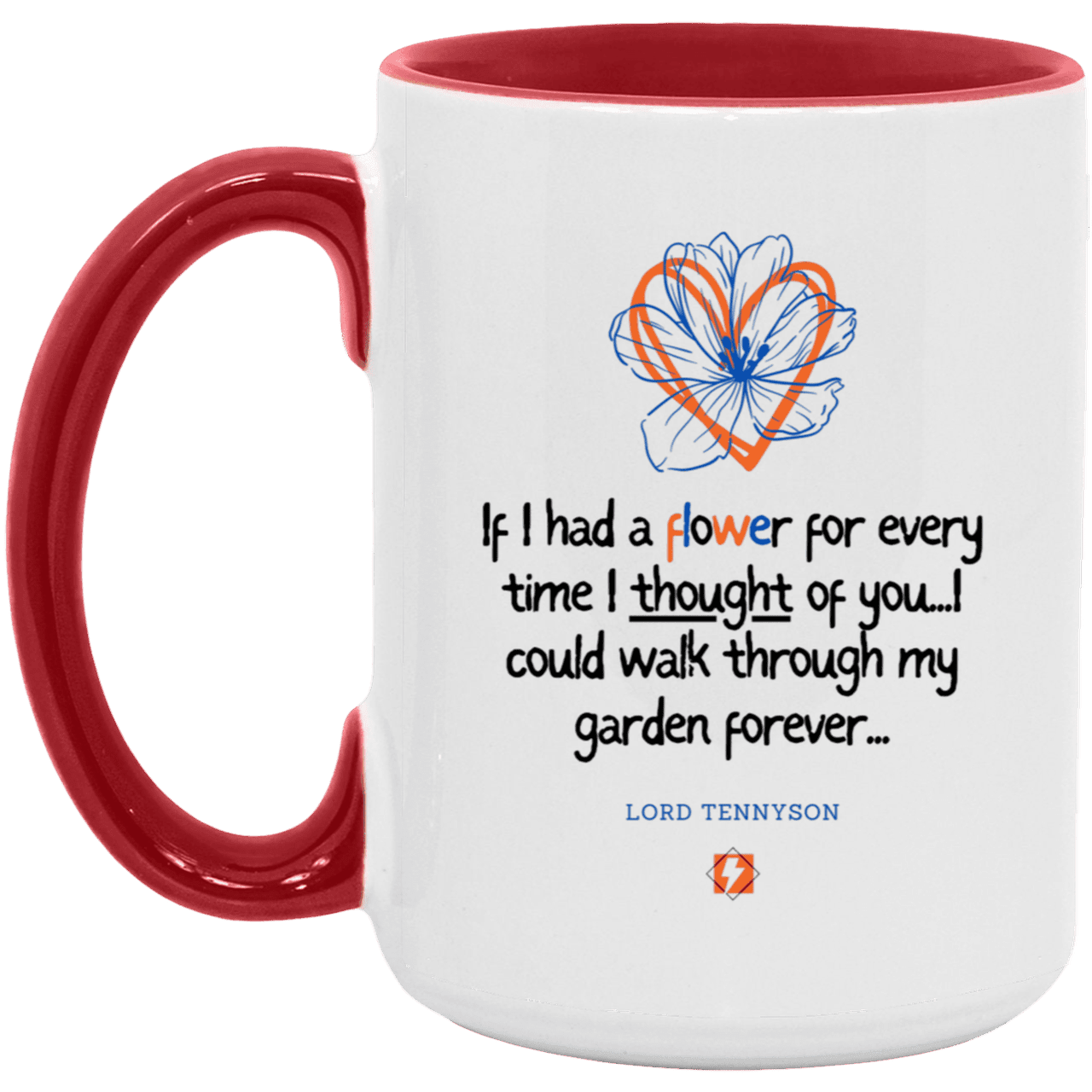 Ceramic Large Mug 15oz with inspiring Tennyson quote: LT104 - Thinking of you - Color: White/Red