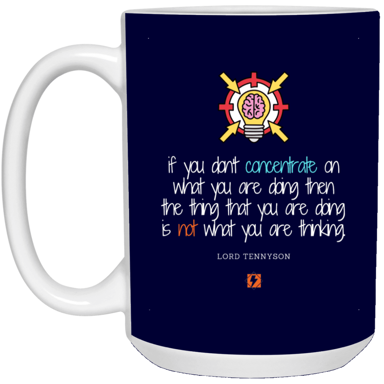 Ceramic Large Mug 15oz with inspiring Tennyson quote: LT105 - Concentrate on your task - Color: Navy