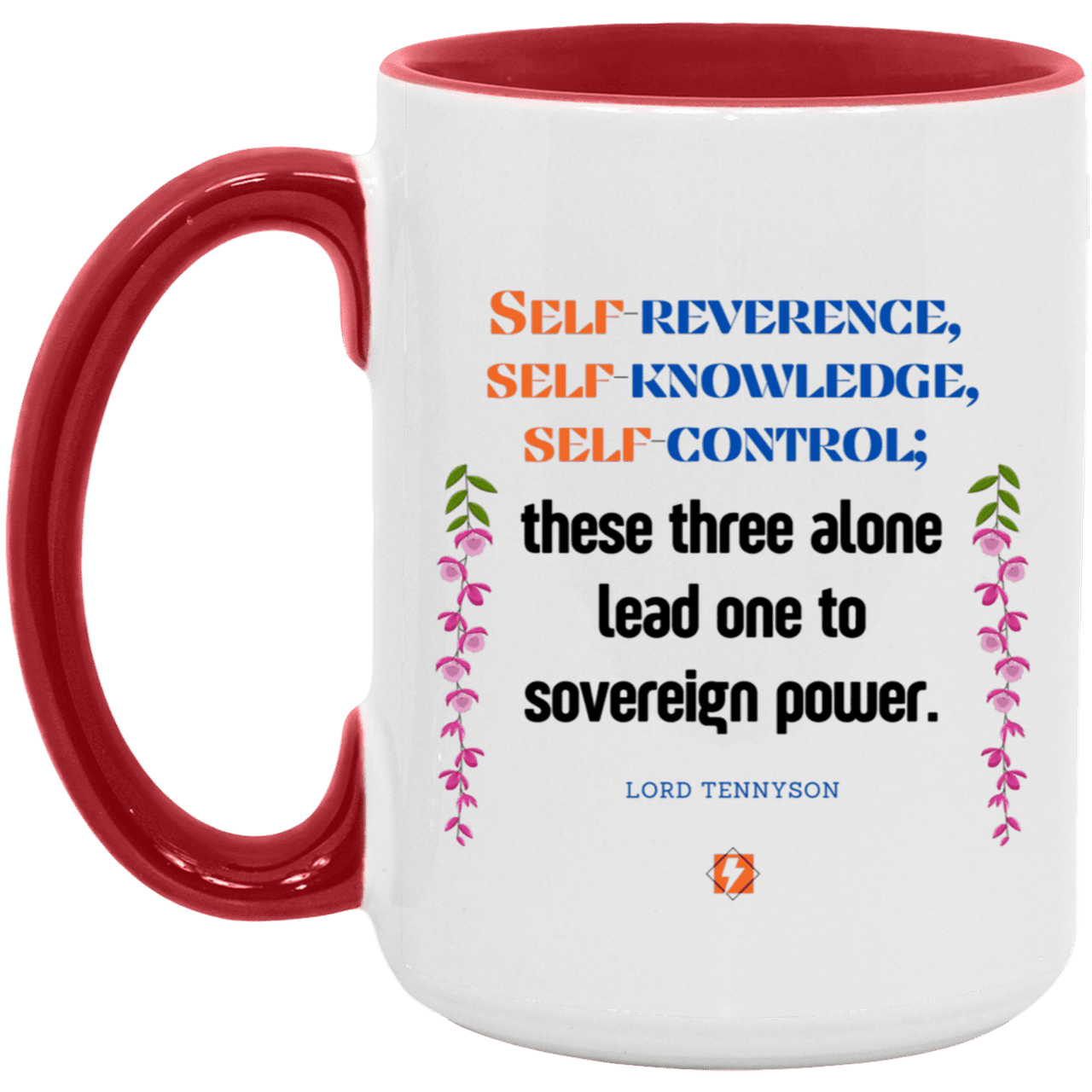 Ceramic Large Mug 15oz with inspiring Tennyson quote: LT113 - Self knowledge leads to power - Color: White/Red