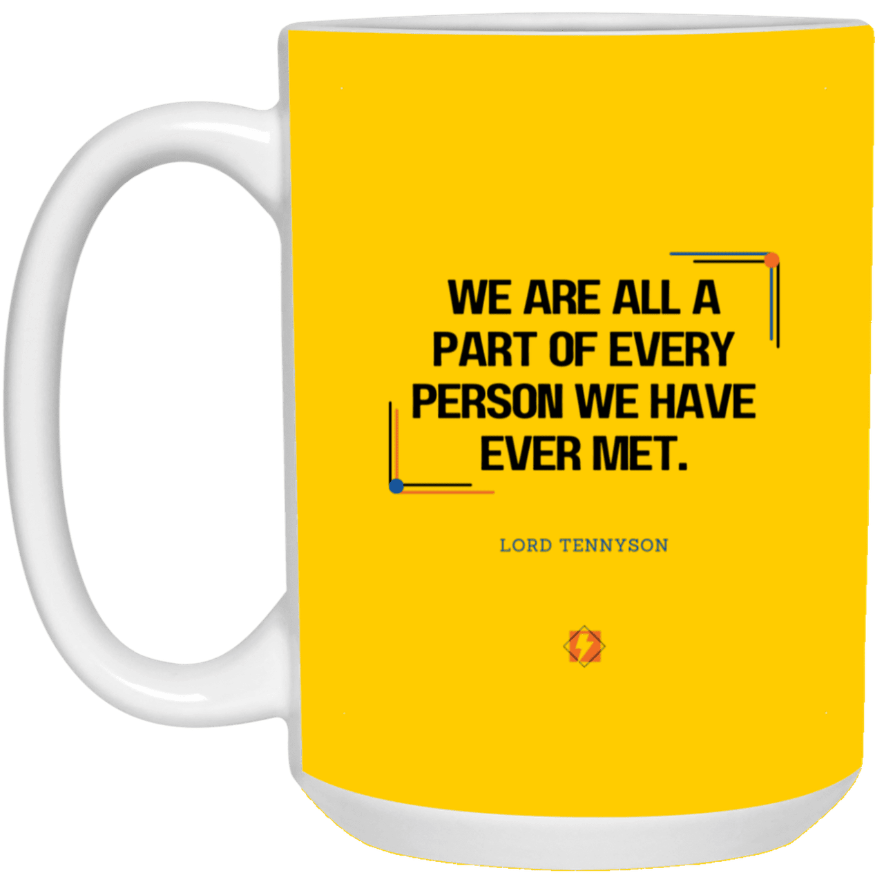 Ceramic Large Mug 15oz with inspiring Tennyson quote: LT118 - People theory - have you got a piece of me - Color: Forest Athletic Gold