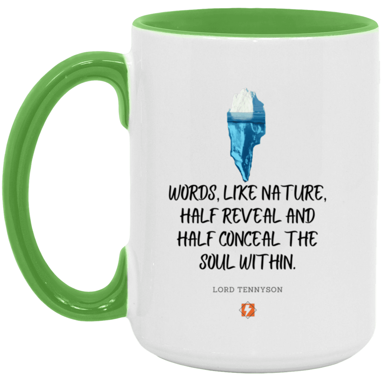 Ceramic Large Mug 15oz with inspiring Tennyson quote: LT120 - Words both reveal and conceal the soul within - Color: White/Light Green