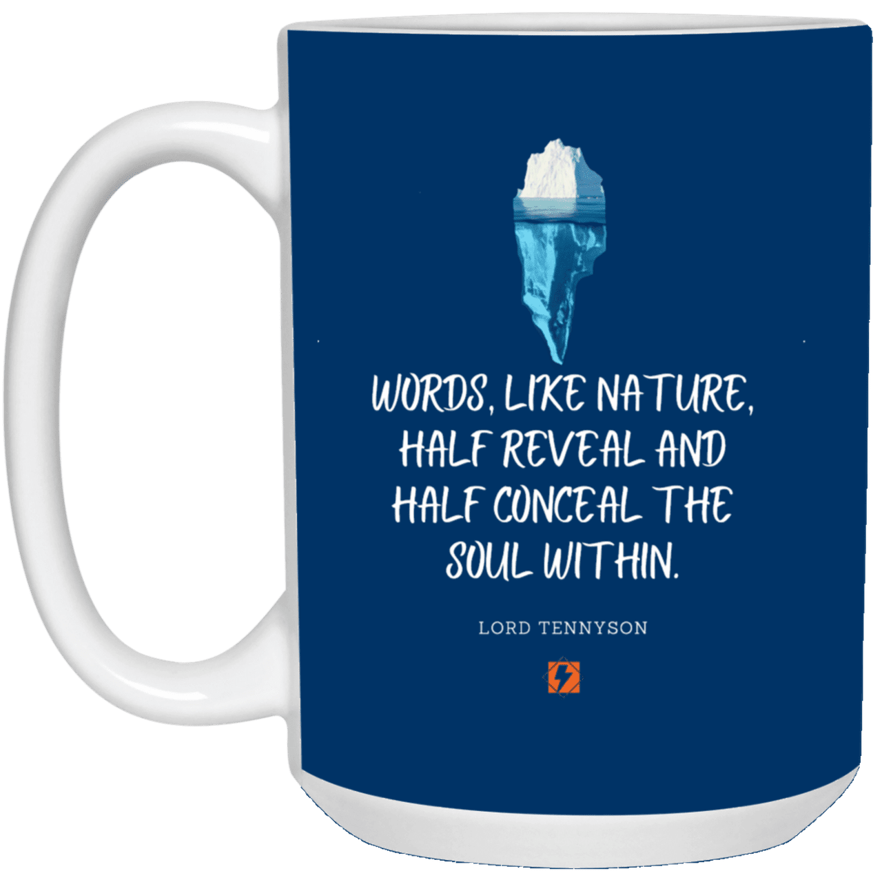 Ceramic Large Mug 15oz with inspiring Tennyson quote: LT120 - Words both reveal and conceal the soul within - Color: Royal