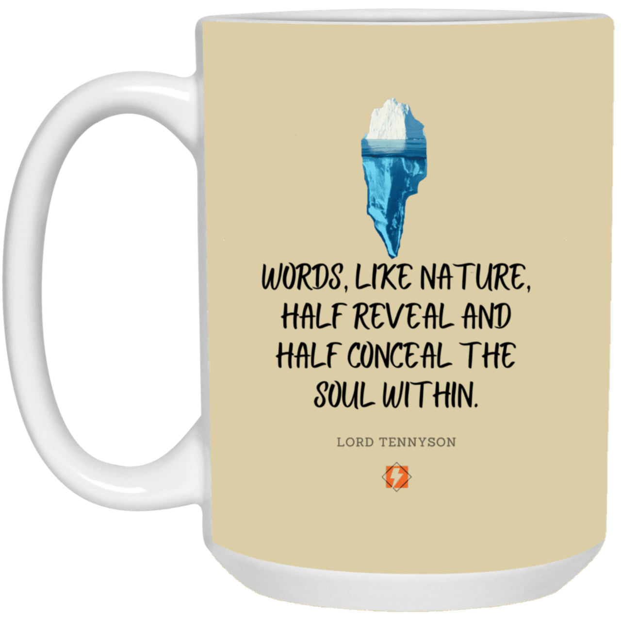 Ceramic Large Mug 15oz with inspiring Tennyson quote: LT120 - Words both reveal and conceal the soul within - Color: Tan