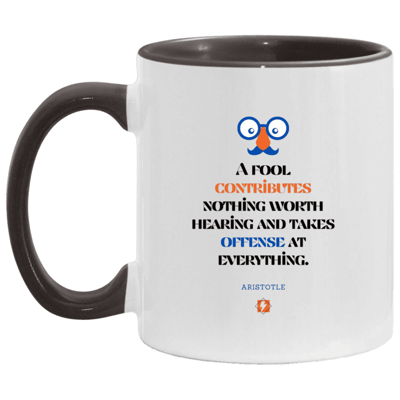 Ceramic Standard Mug 11oz with inspiring Aristotle quote: A102 - Fools contribute only offense - Color: White/Black