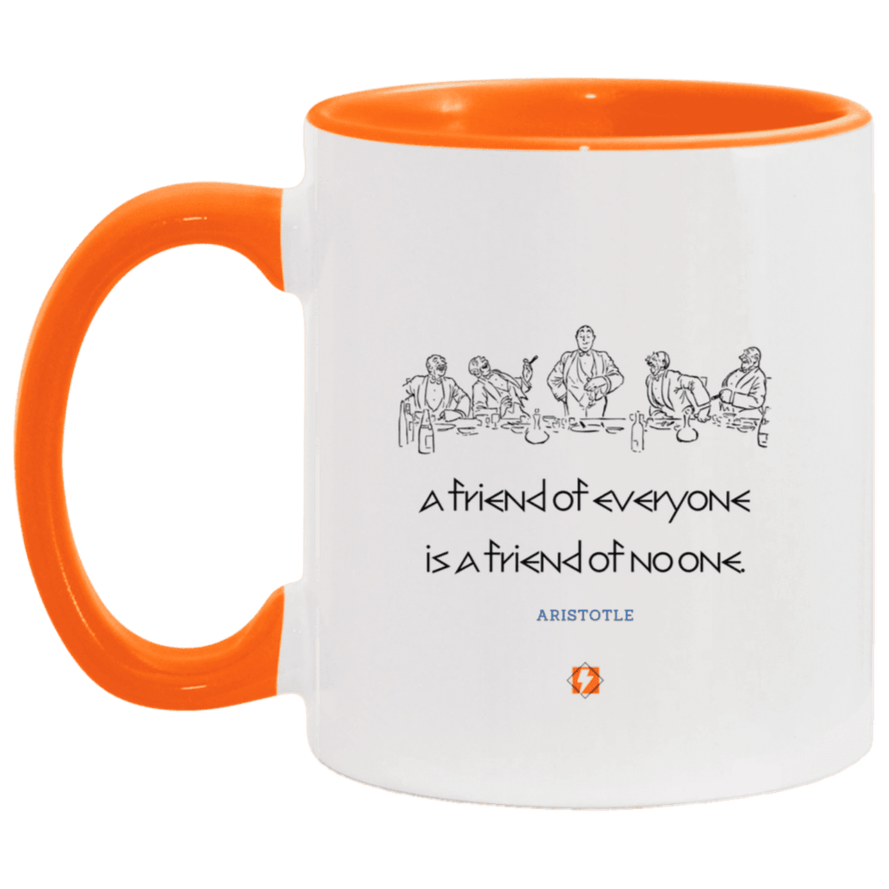 Ceramic Standard Mug 11oz with inspiring Aristotle quote: A103 - Do not be friends with everyone - Color: White/Orange