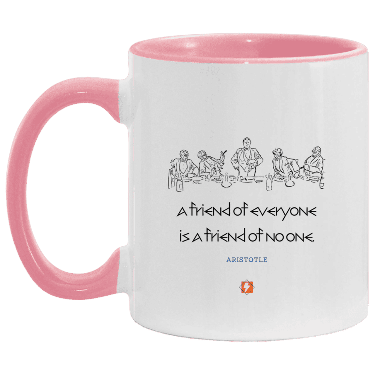 Ceramic Standard Mug 11oz with inspiring Aristotle quote: A103 - Do not be friends with everyone - Color: White/Pink