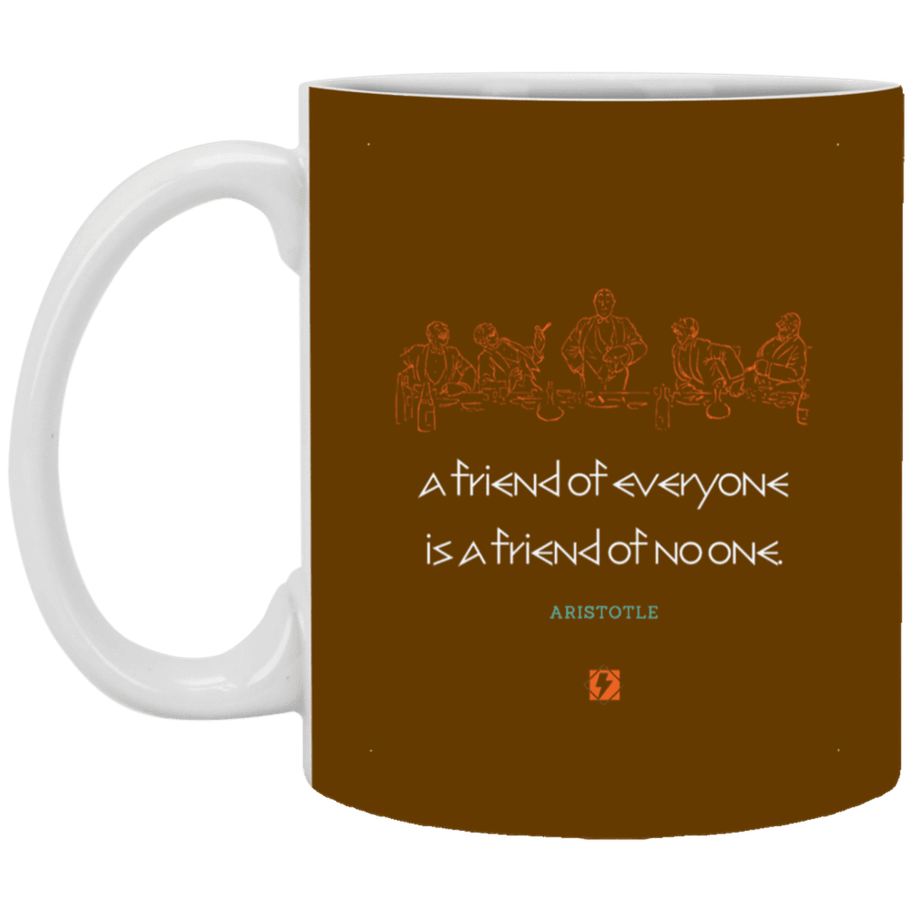 Ceramic Standard Mug 11oz with inspiring Aristotle quote: A103 - Do not be friends with everyone - Color: Brown