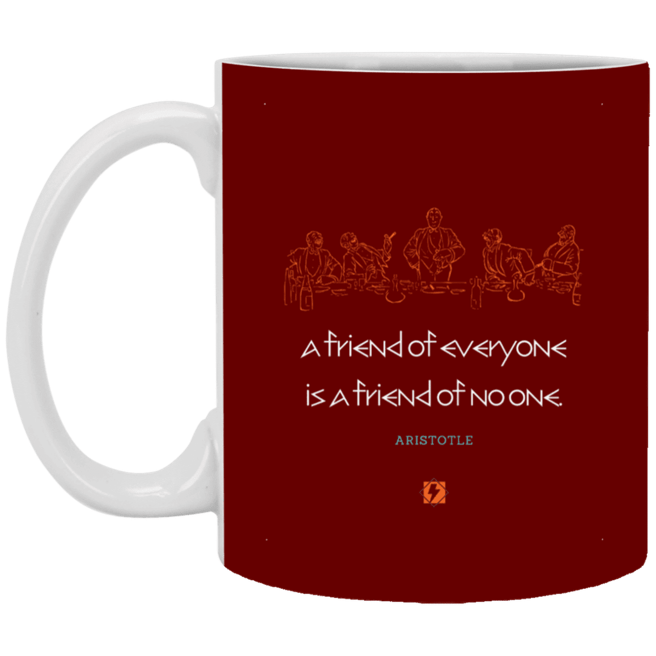 Ceramic Standard Mug 11oz with inspiring Aristotle quote: A103 - Do not be friends with everyone - Color: Maroon