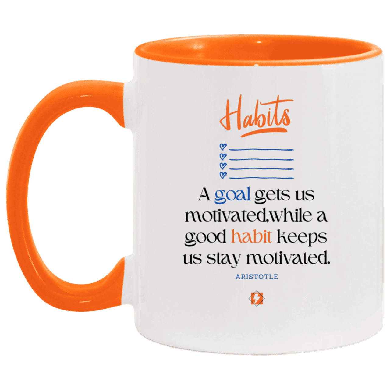 Ceramic Standard Mug 11oz with inspiring Aristotle quote: A104 - Goals and habits work together - Color: White/Orange