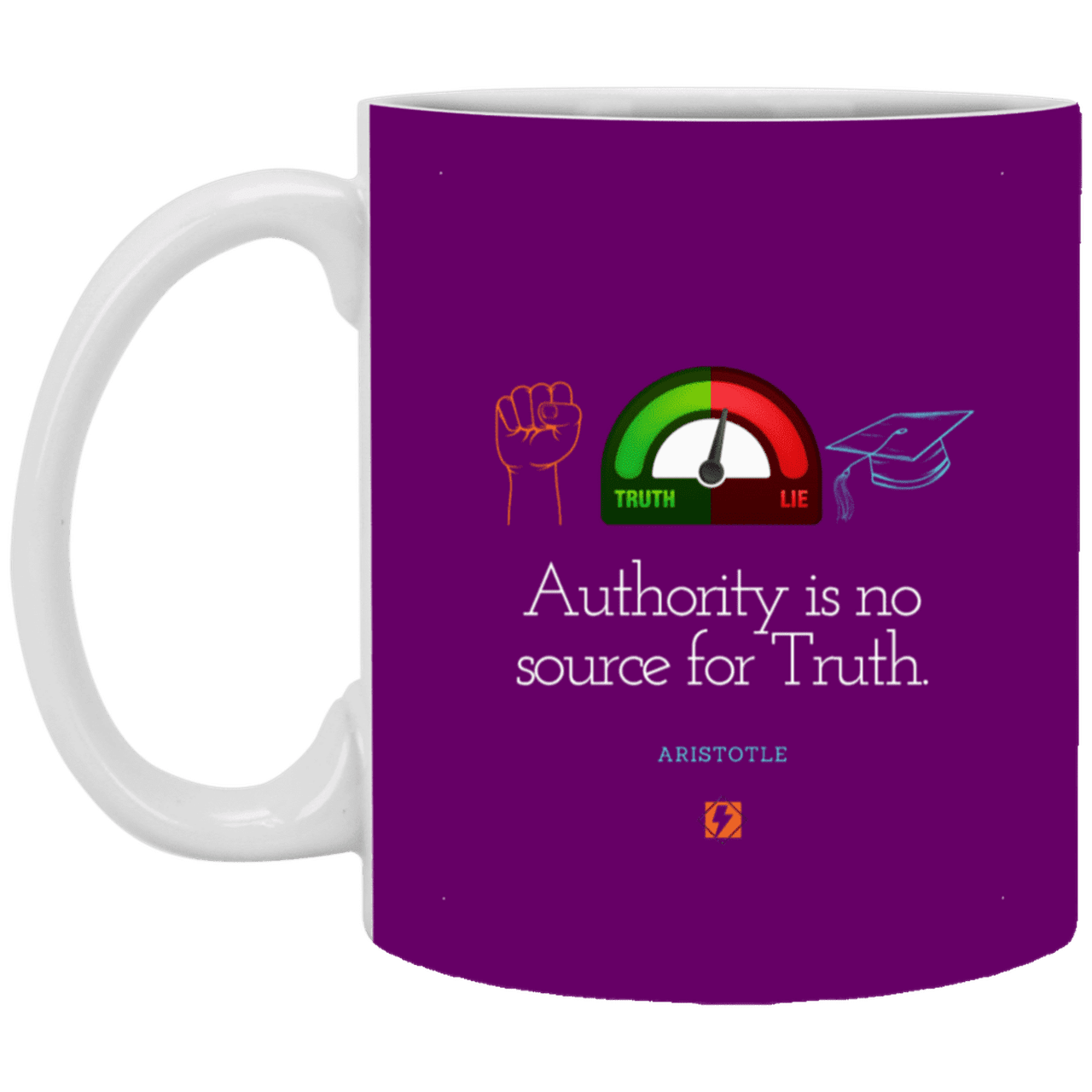 Ceramic Standard Mug 11oz with inspiring Aristotle quote: A105 - Authority has no bearing on truth - Color: Purple