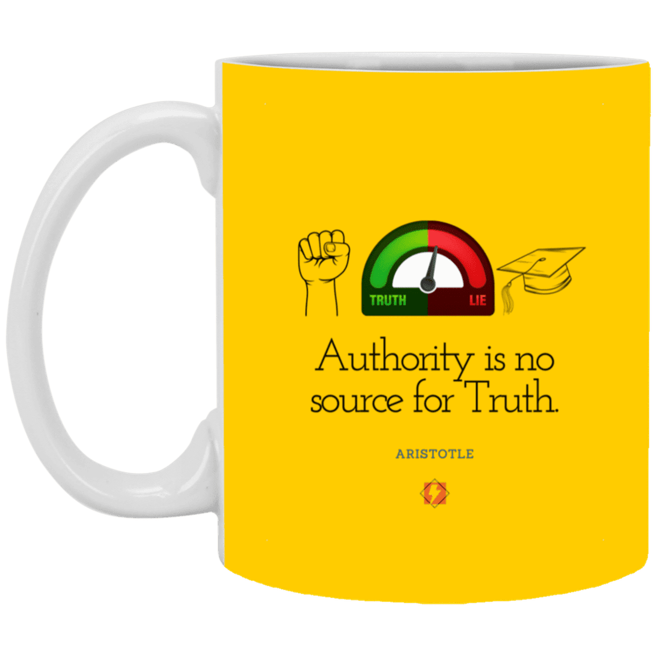 Ceramic Standard Mug 11oz with inspiring Aristotle quote: A105 - Authority has no bearing on truth - Color: Athletic Gold