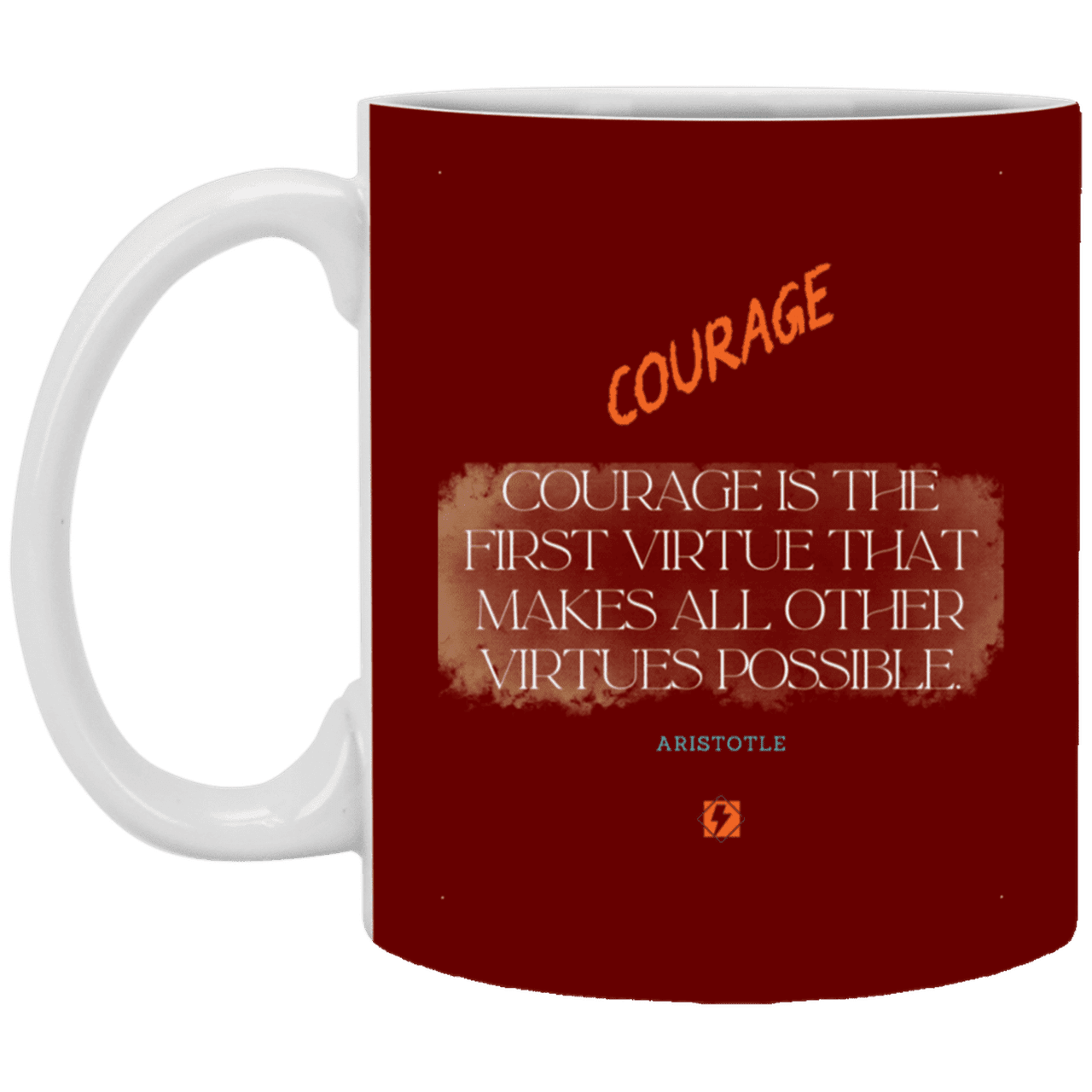 Ceramic Standard Mug 11oz with inspiring Aristotle quote: A108 - Courage is the highest virtue - Color: Maroon