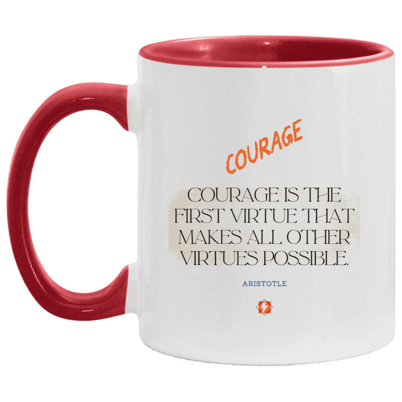 Ceramic Standard Mug 11oz with inspiring Aristotle quote: A108 - Courage is the highest virtue - Color: White/Red