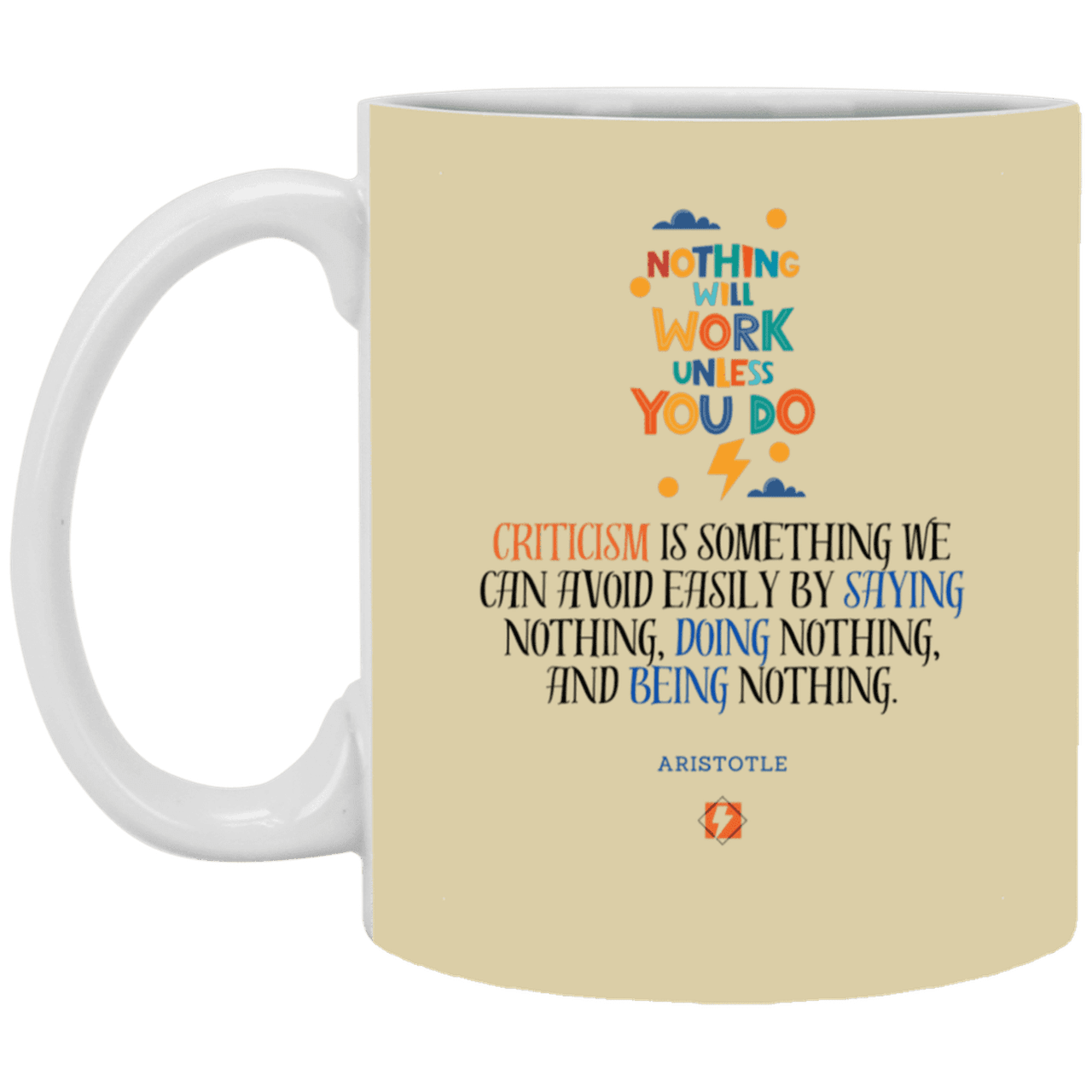 Ceramic Standard Mug 11oz with inspiring Aristotle quote: A109 - Only action-takers get criticised - Color: Tan