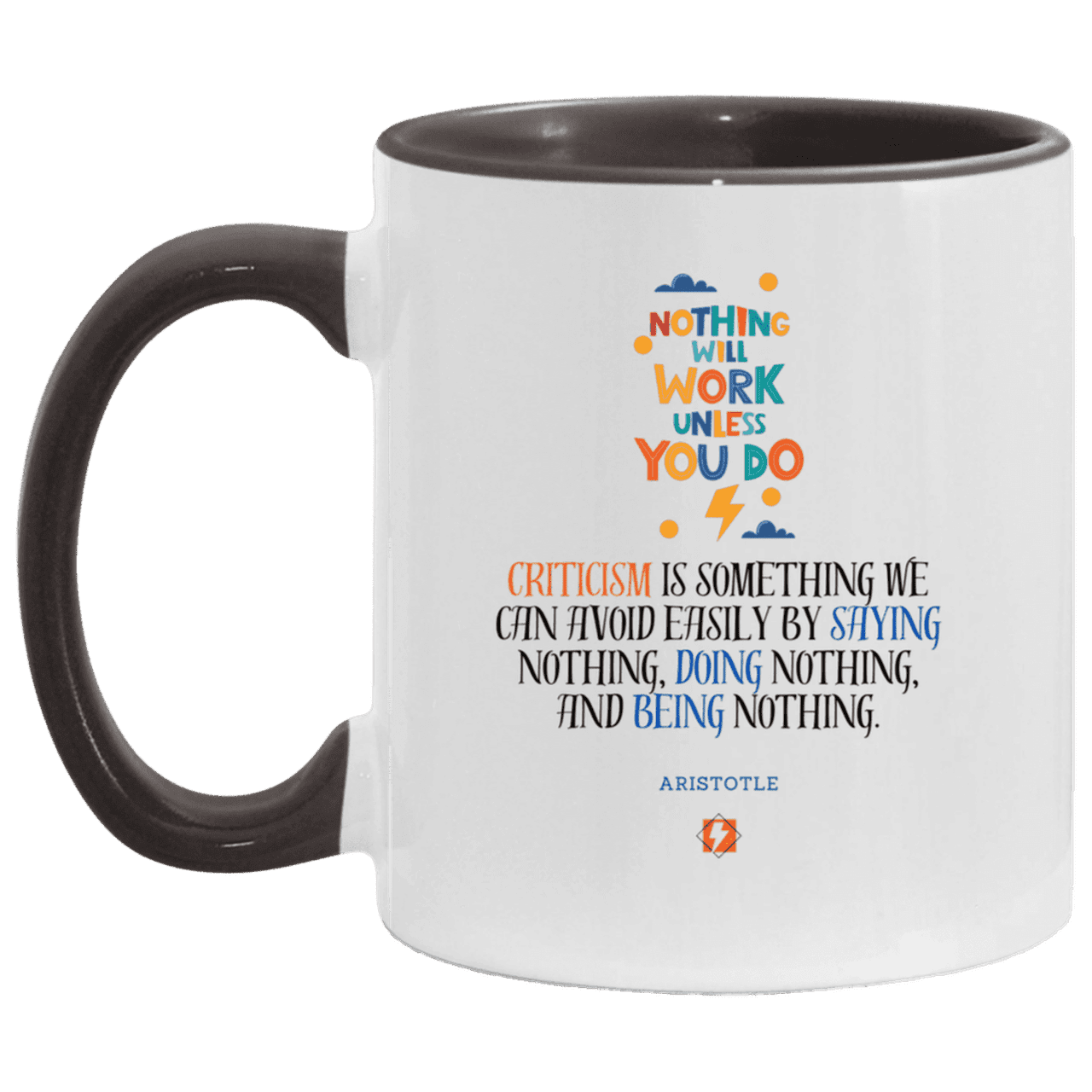 Ceramic Standard Mug 11oz with inspiring Aristotle quote: A109 - Only action-takers get criticised - Color: White/Black