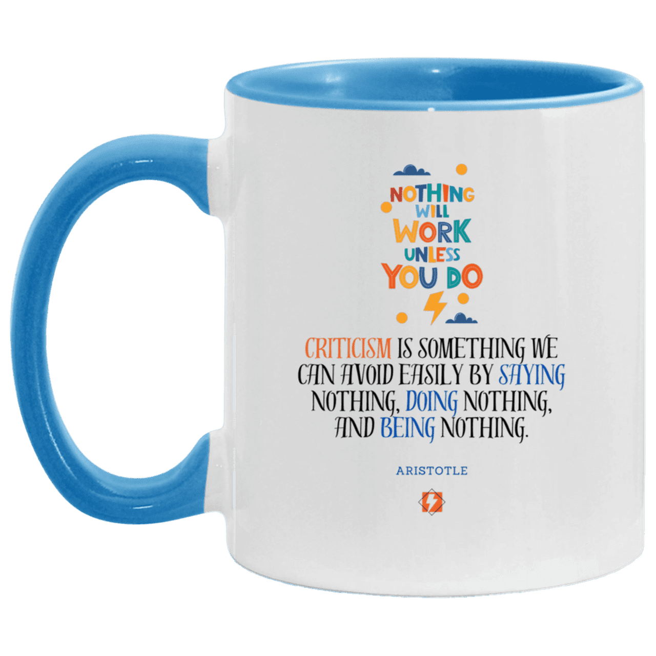 Ceramic Standard Mug 11oz with inspiring Aristotle quote: A109 - Only action-takers get criticised - Color: White/Light Blue