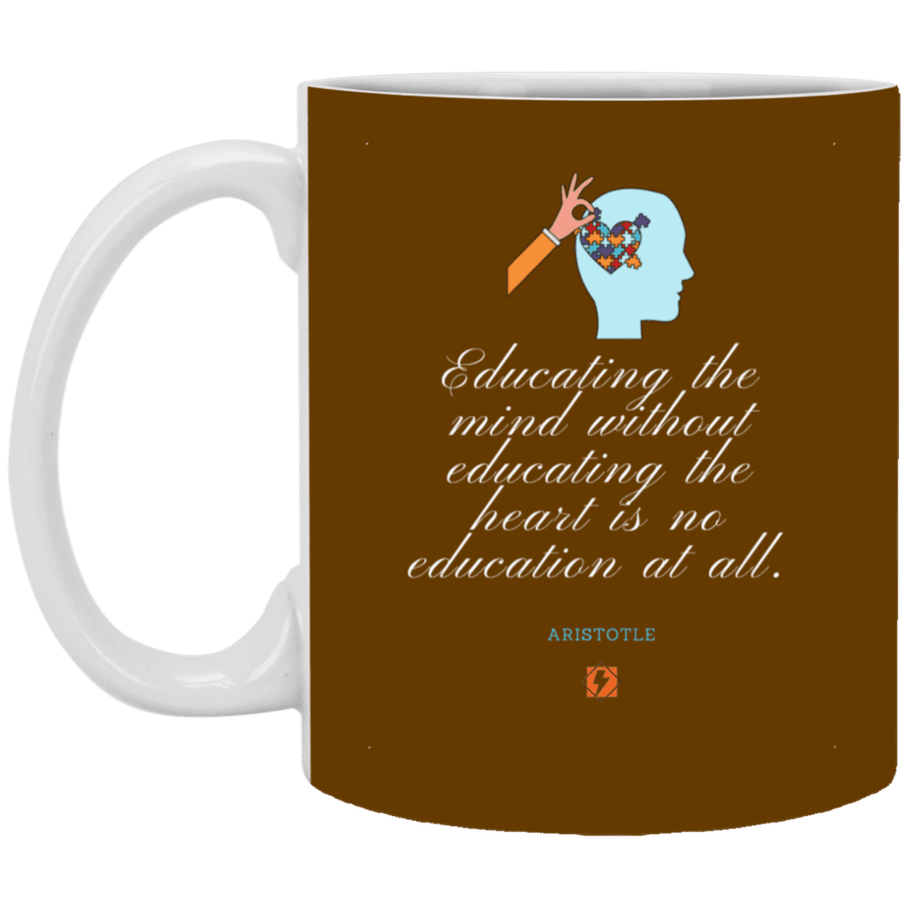 Ceramic Standard Mug 11oz with inspiring Aristotle quote: A110 - Education must include the heart - Color: Brown