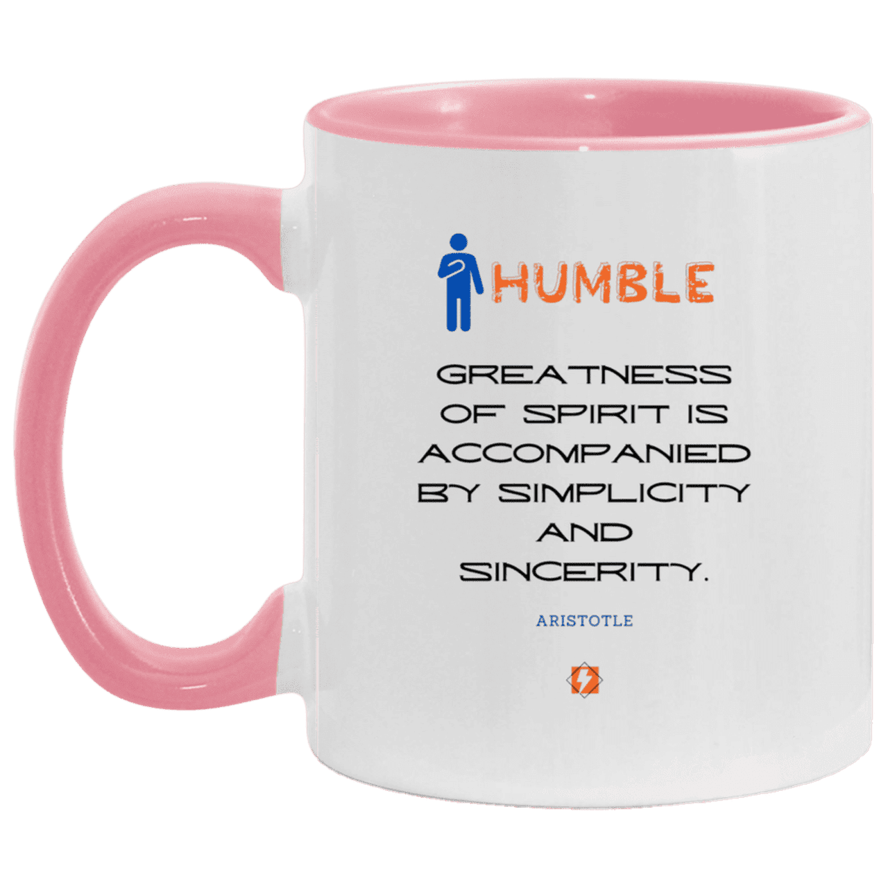 Ceramic Standard Mug 11oz with inspiring Aristotle quote: A111 - Staying humble elevates greatness - Color: White/Pink