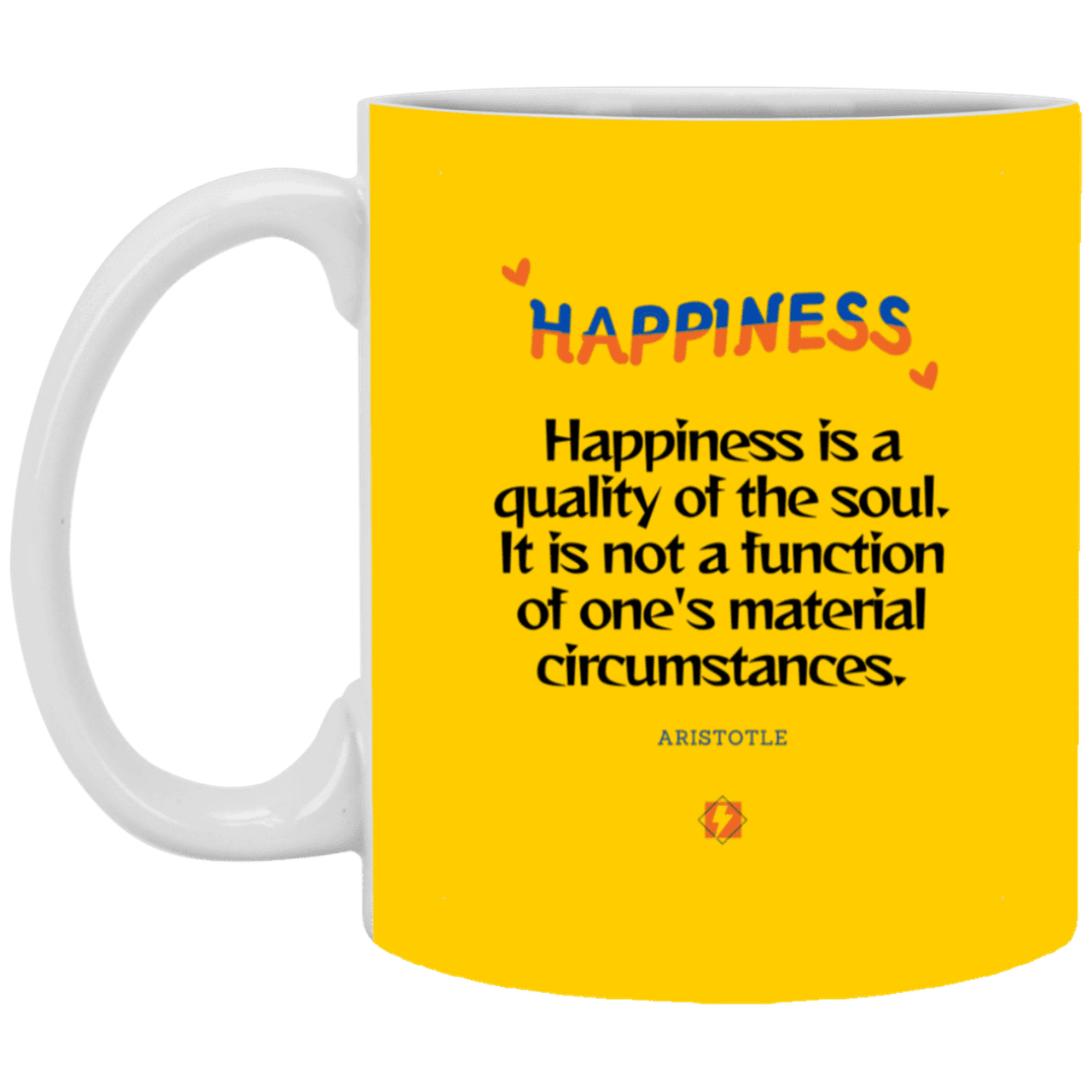 Ceramic Standard Mug 11oz with inspiring Aristotle quote: A112 - Happiness is not circumstantial - Color: Athletic Gold