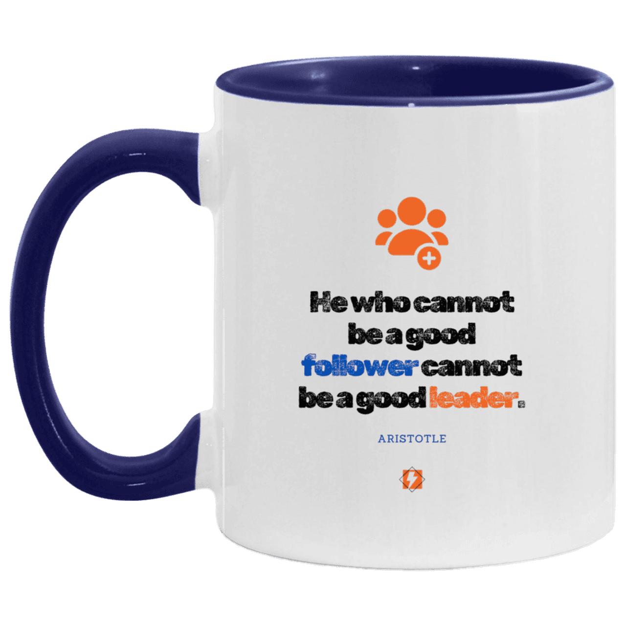 Ceramic Standard Mug 11oz with inspiring Aristotle quote: A113 - True leaders know how to follow - Color: White/Midnight Blue