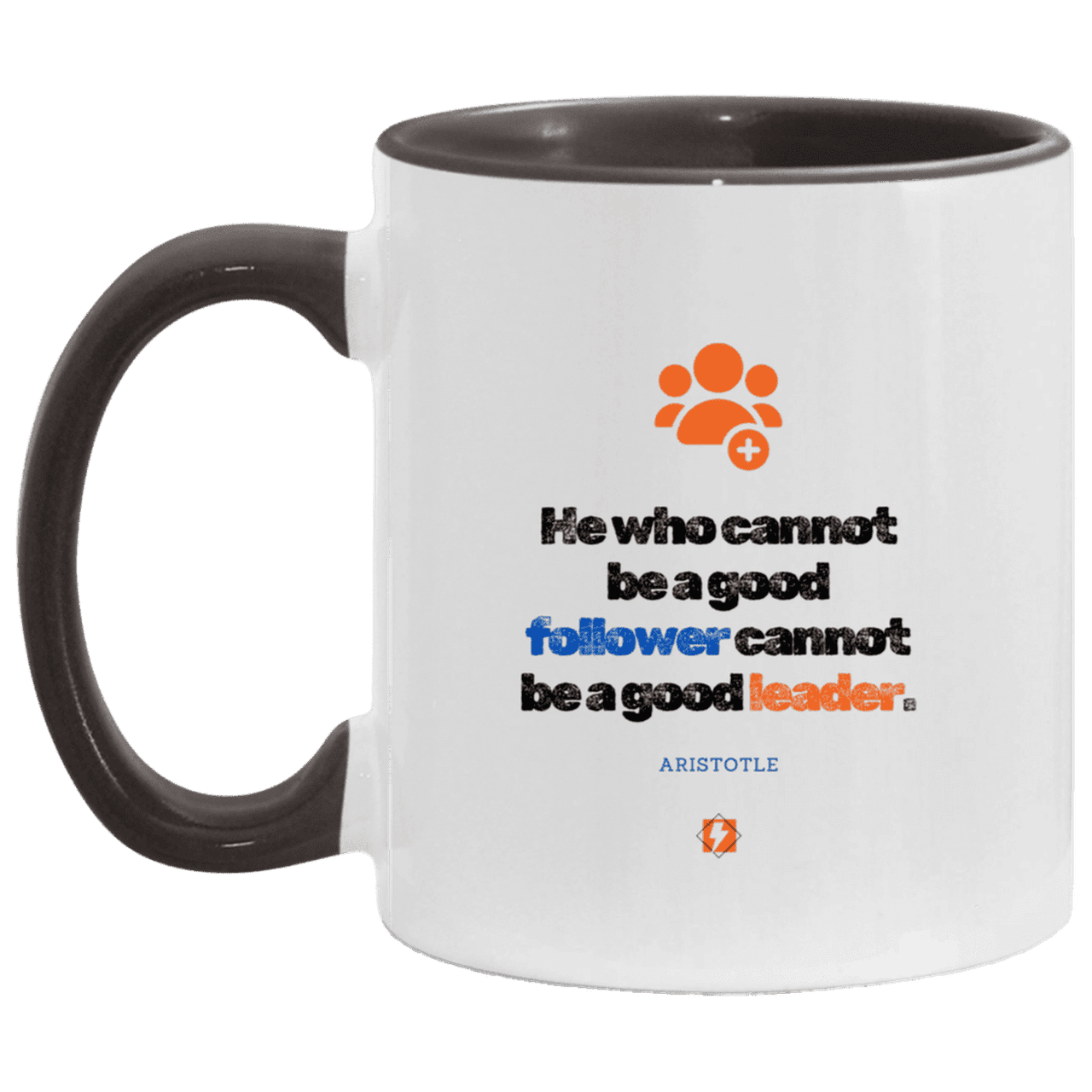 Ceramic Standard Mug 11oz with inspiring Aristotle quote: A113 - True leaders know how to follow - Color: White/Black